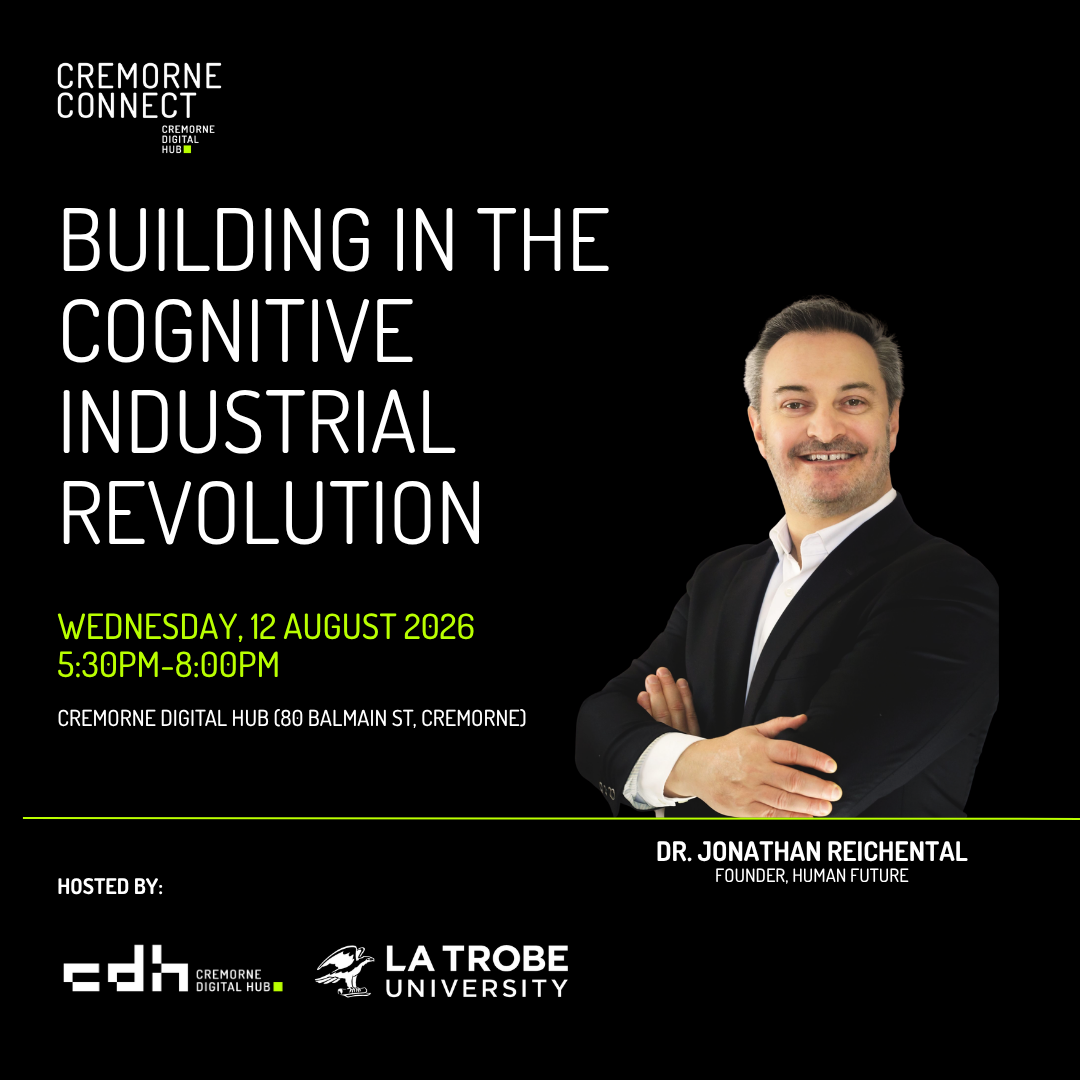 Cremorne Connect: Building in the Cognitive Industrial Revolution