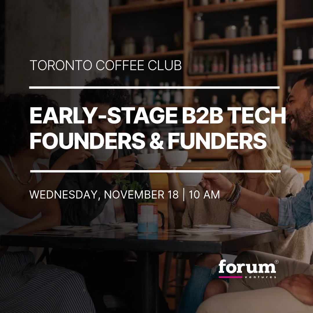 Toronto Coffee Club | Early-Stage B2B Founders & Funders