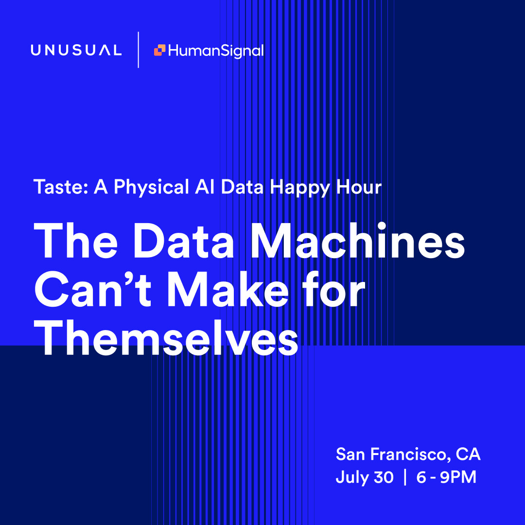 Taste: A Physical AI Data Happy Hour