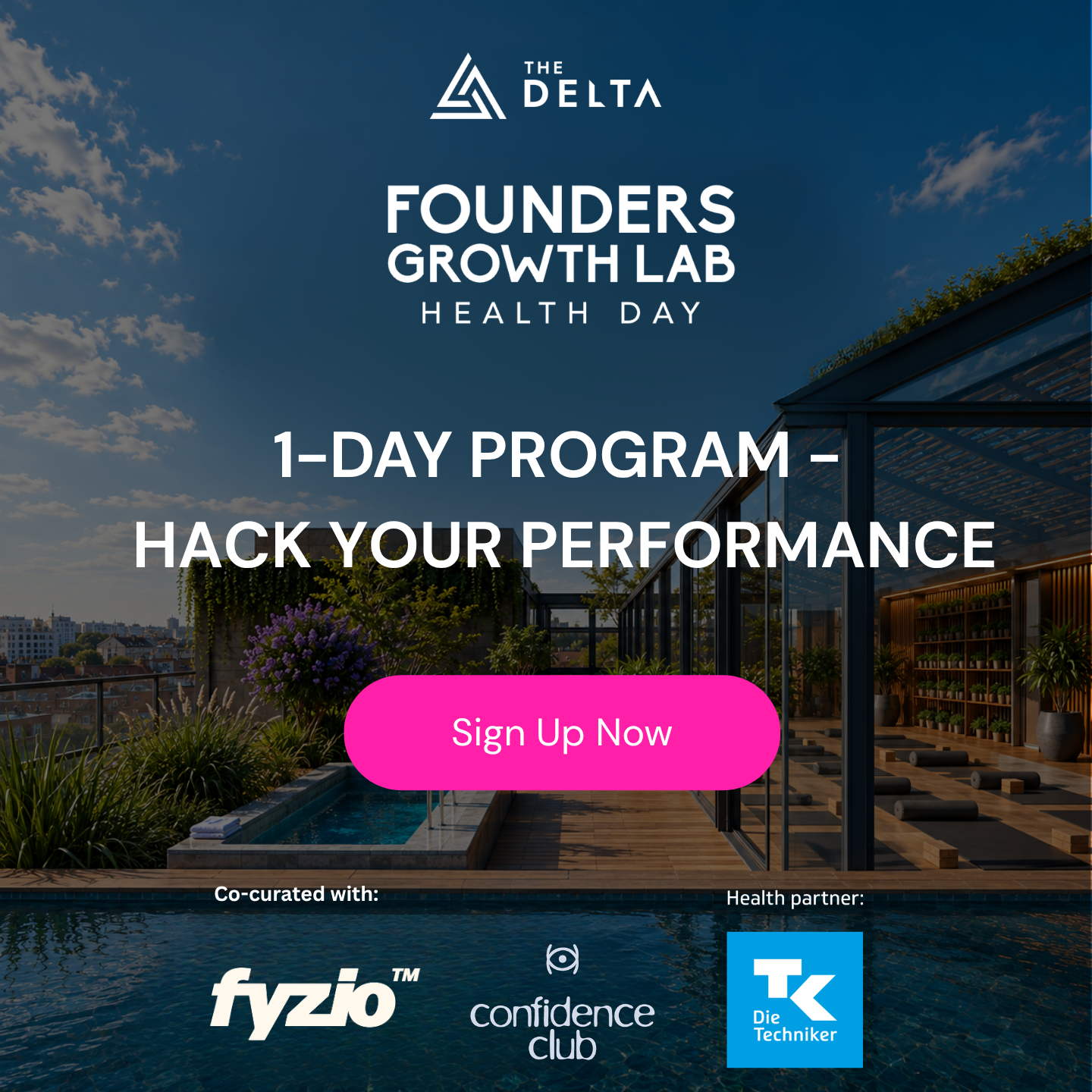 Founders Growth Lab - 1-Day Curated Program To Hack Your Performance As Founder or Operator