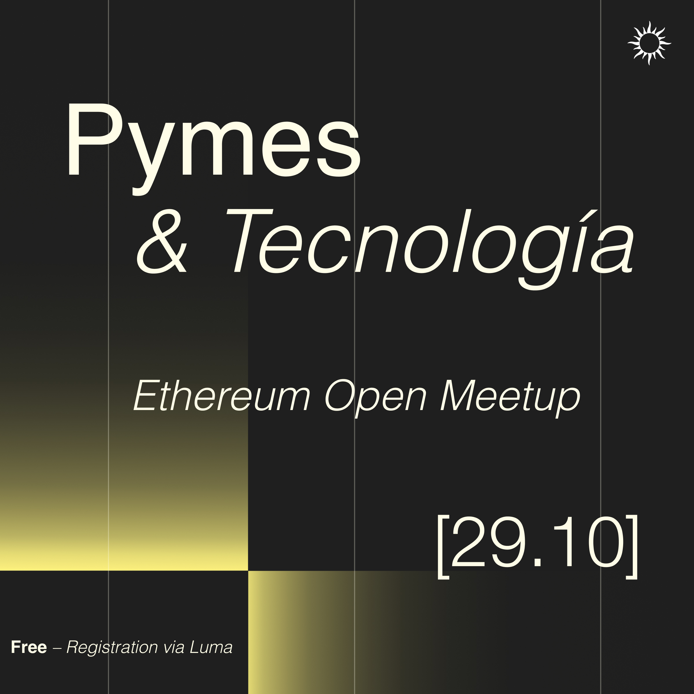 Pymes & Tecnología: Ethereum Open Meetup