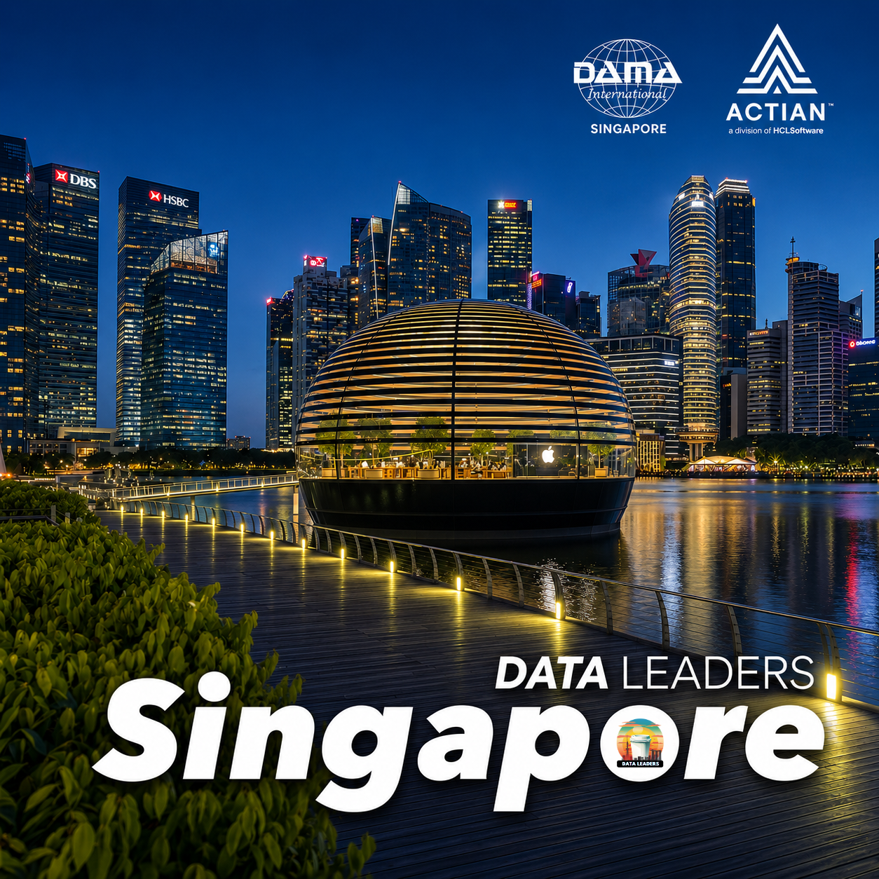 Cover art for #Data Leaders Singapore # 02 – An Exclusive Evening from DAMA Singapore — Singapore