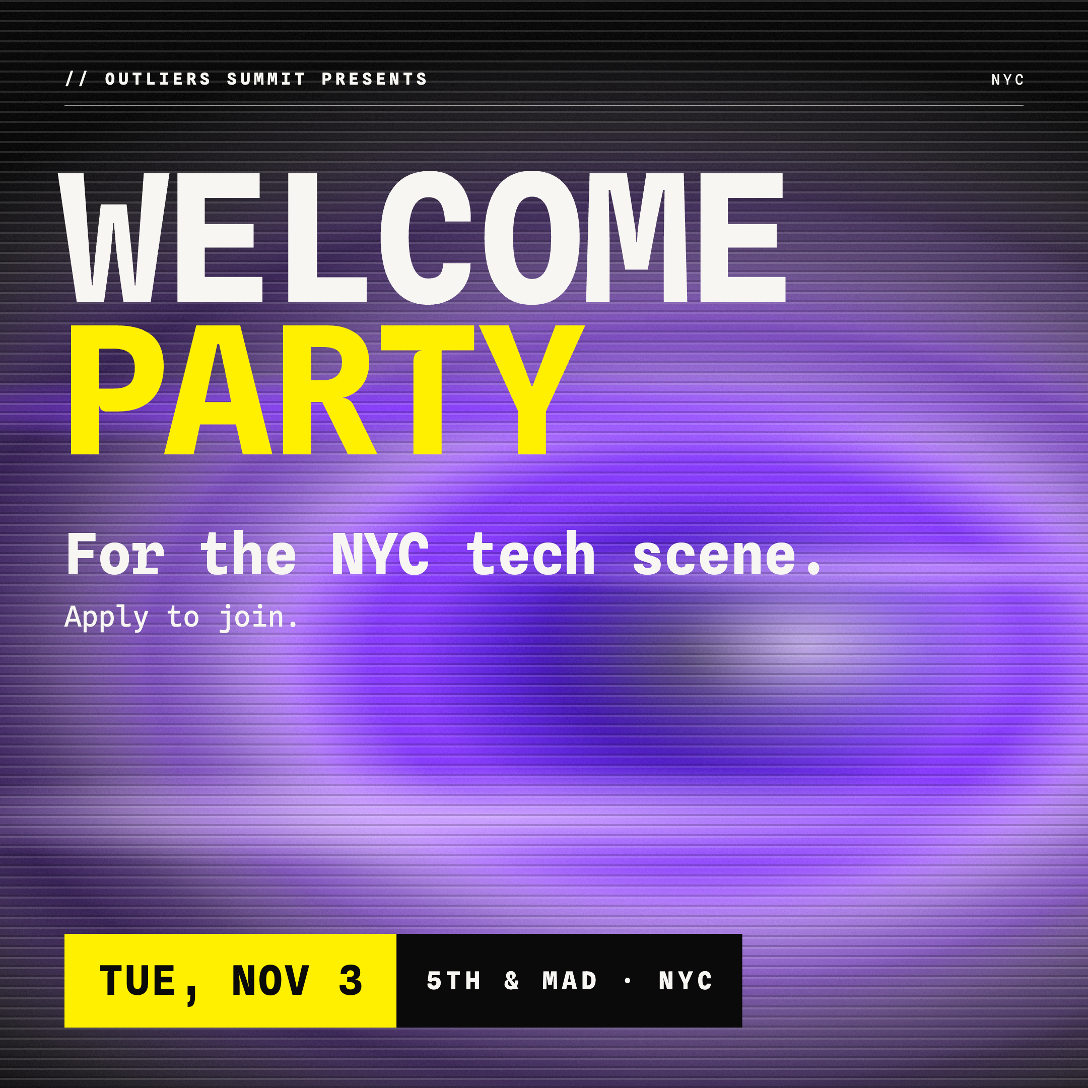 Outliers Welcome Party