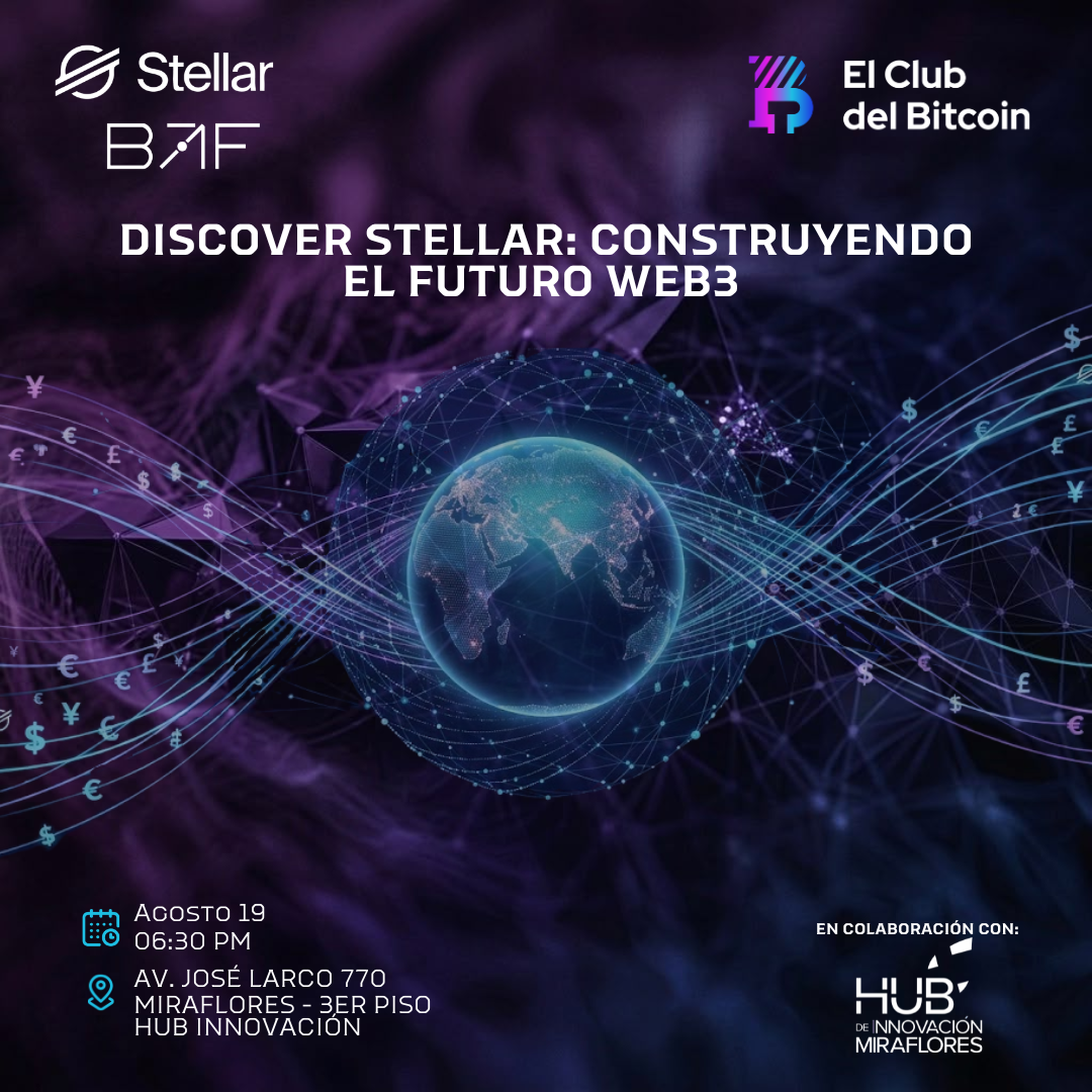 DISCOVER STELLAR: Construyendo el Futuro Web3 🏛️⚡