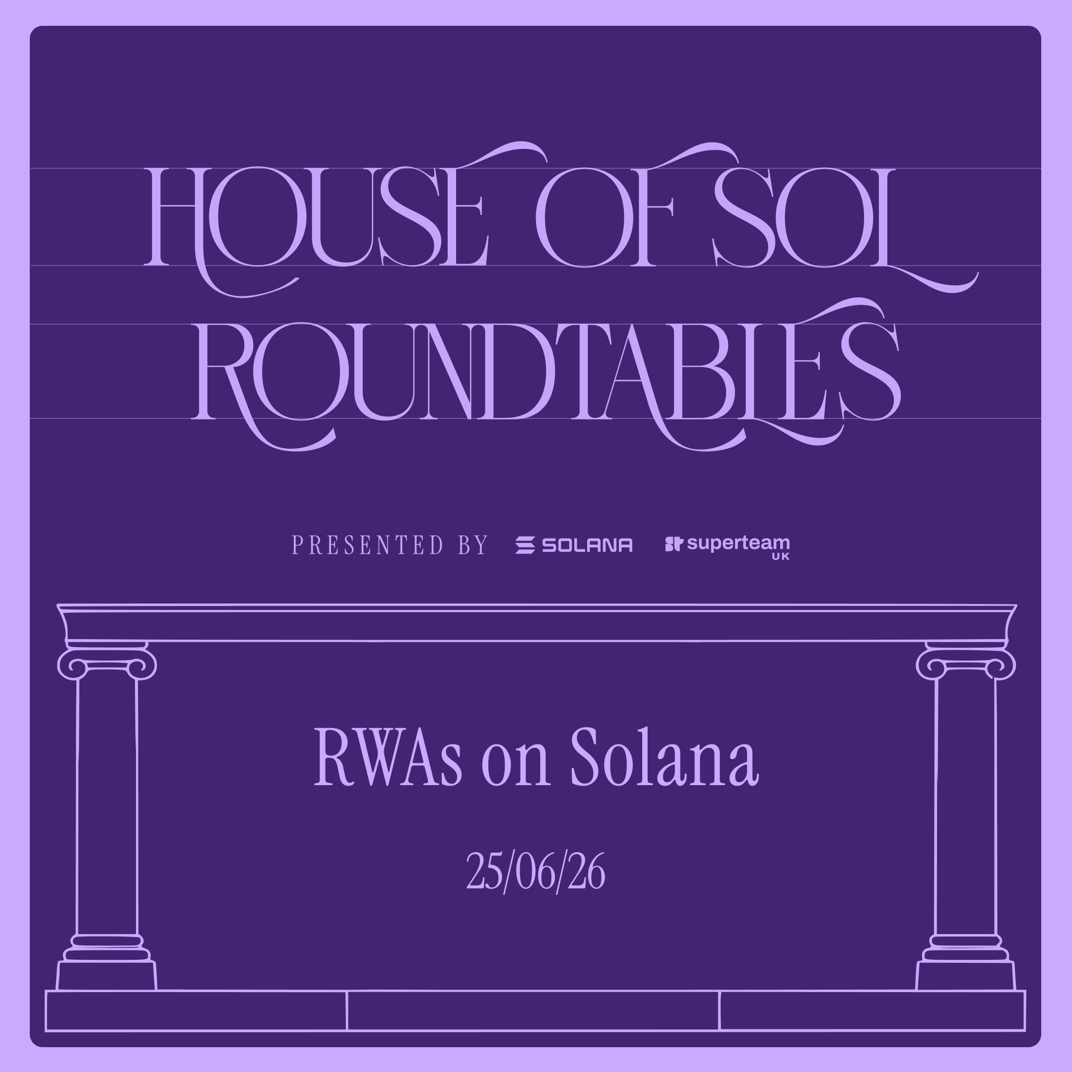 House of Sol Roundtable - RWA