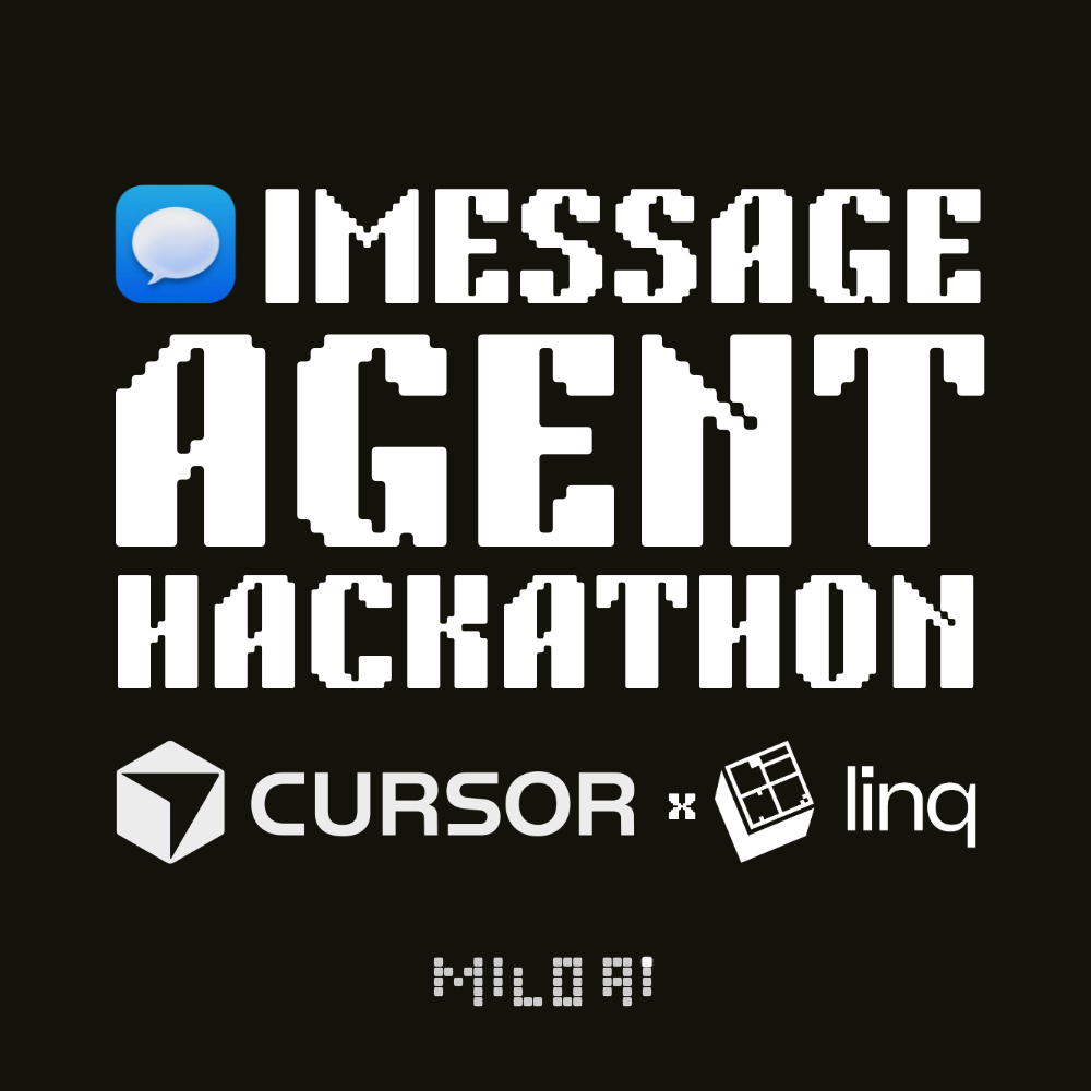 Hackathon iMessage Agent: Stwórz Agenta iMessage w 12 godzin z Cursor i Linq!