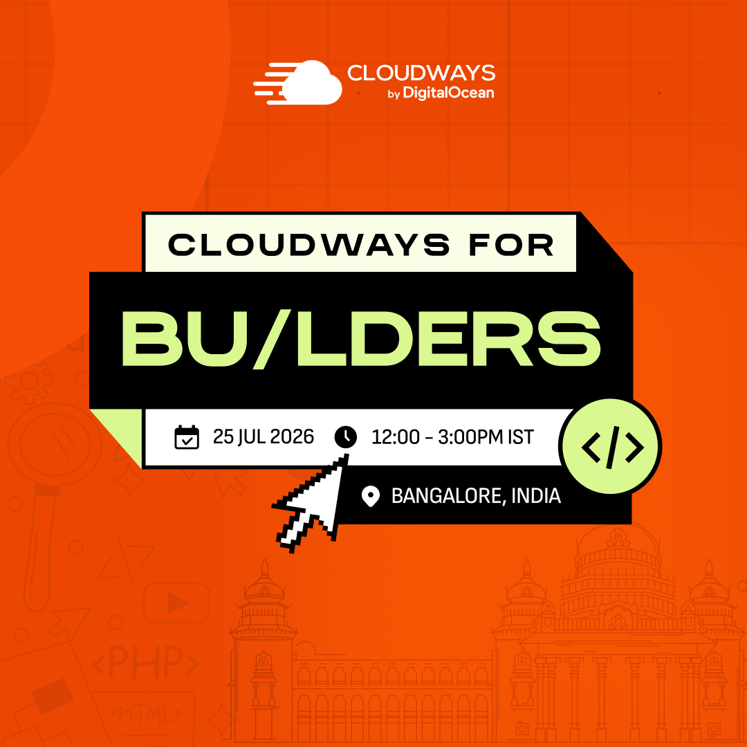Cloudways For Builders - Bangalore