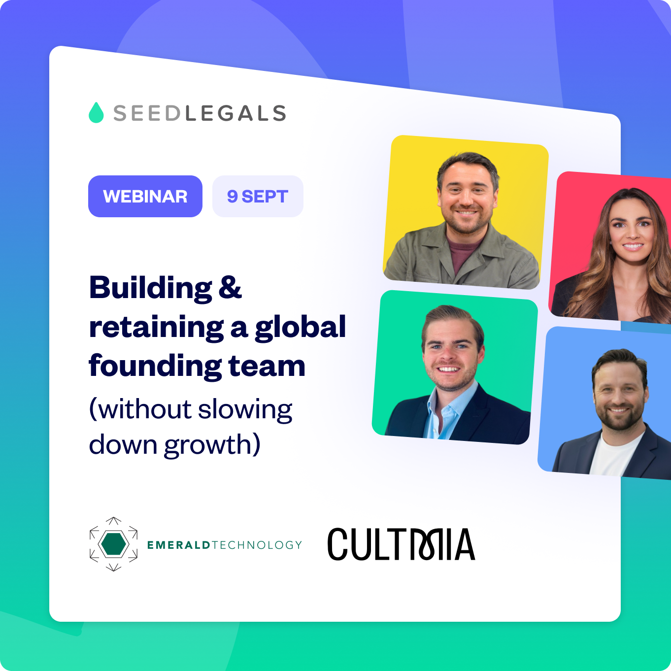 Building & retaining a global founding team (without slowing down growth)