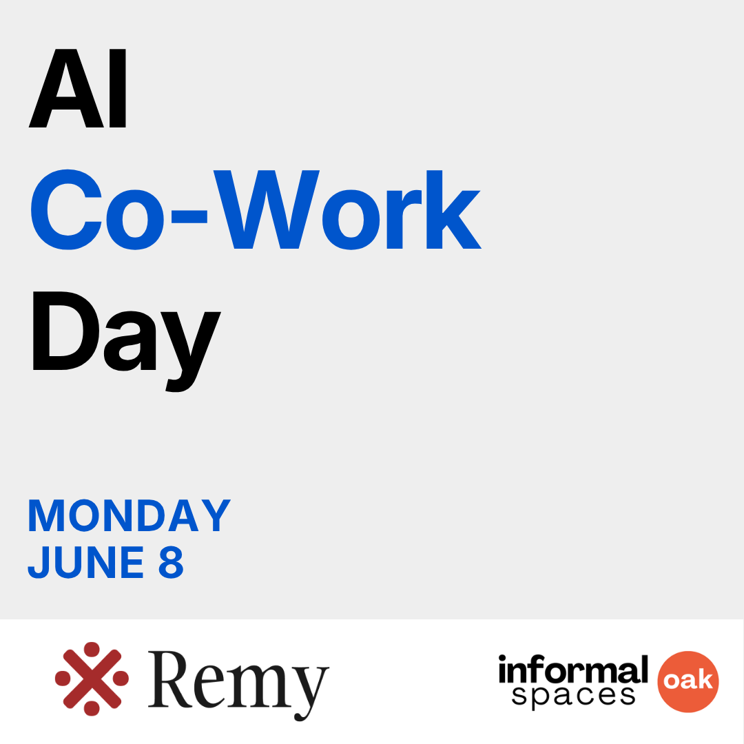 Cover art for #AI CoWork Day with Remy AI — Oakland, CA