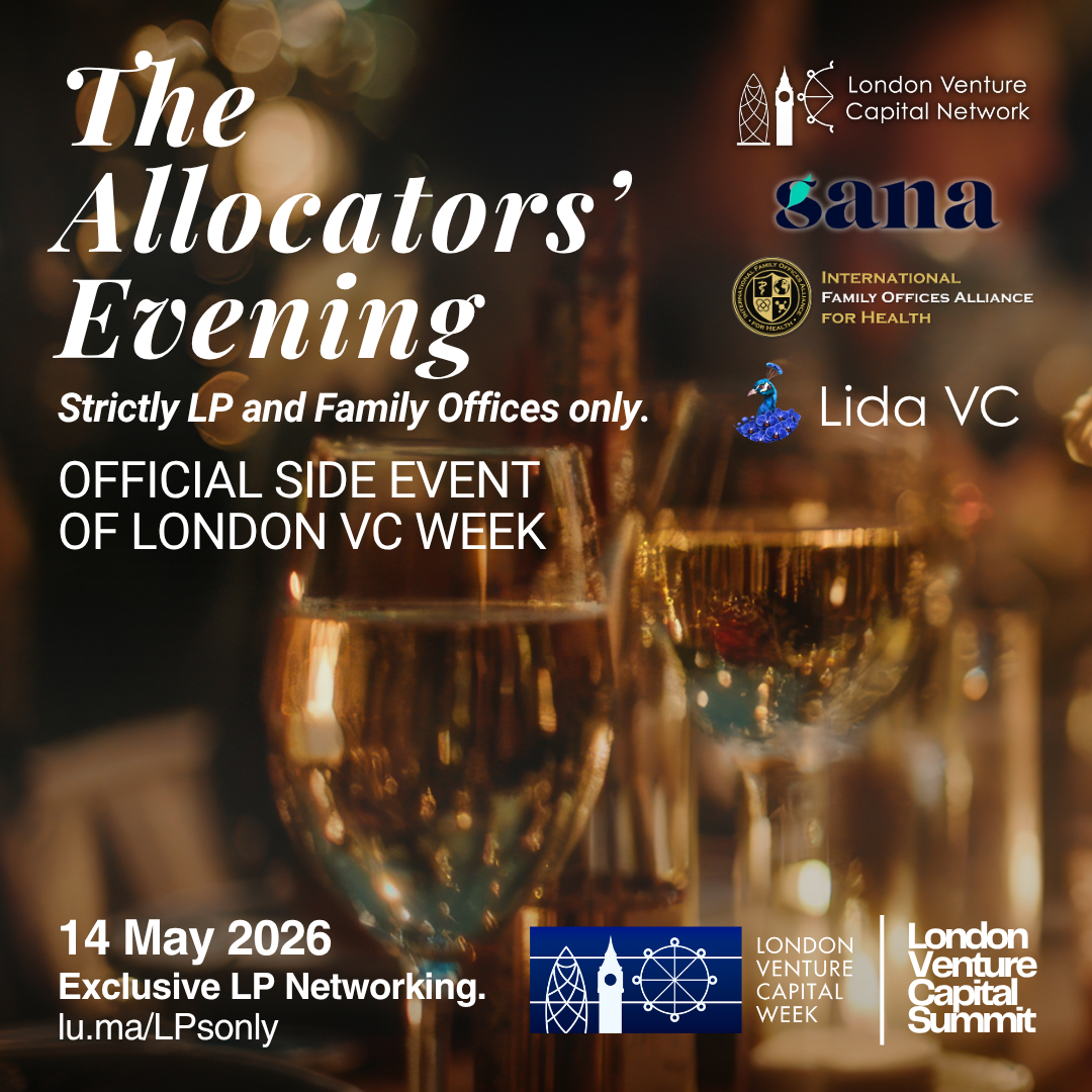 The Allocators' Evening (LP & Family Office Networking) - London VC Week Side Event