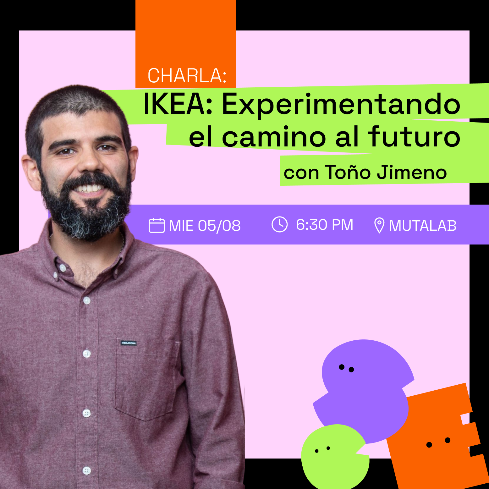 [Charla] IKEA: Experimentando el camino al futuro con Toño Jimeno