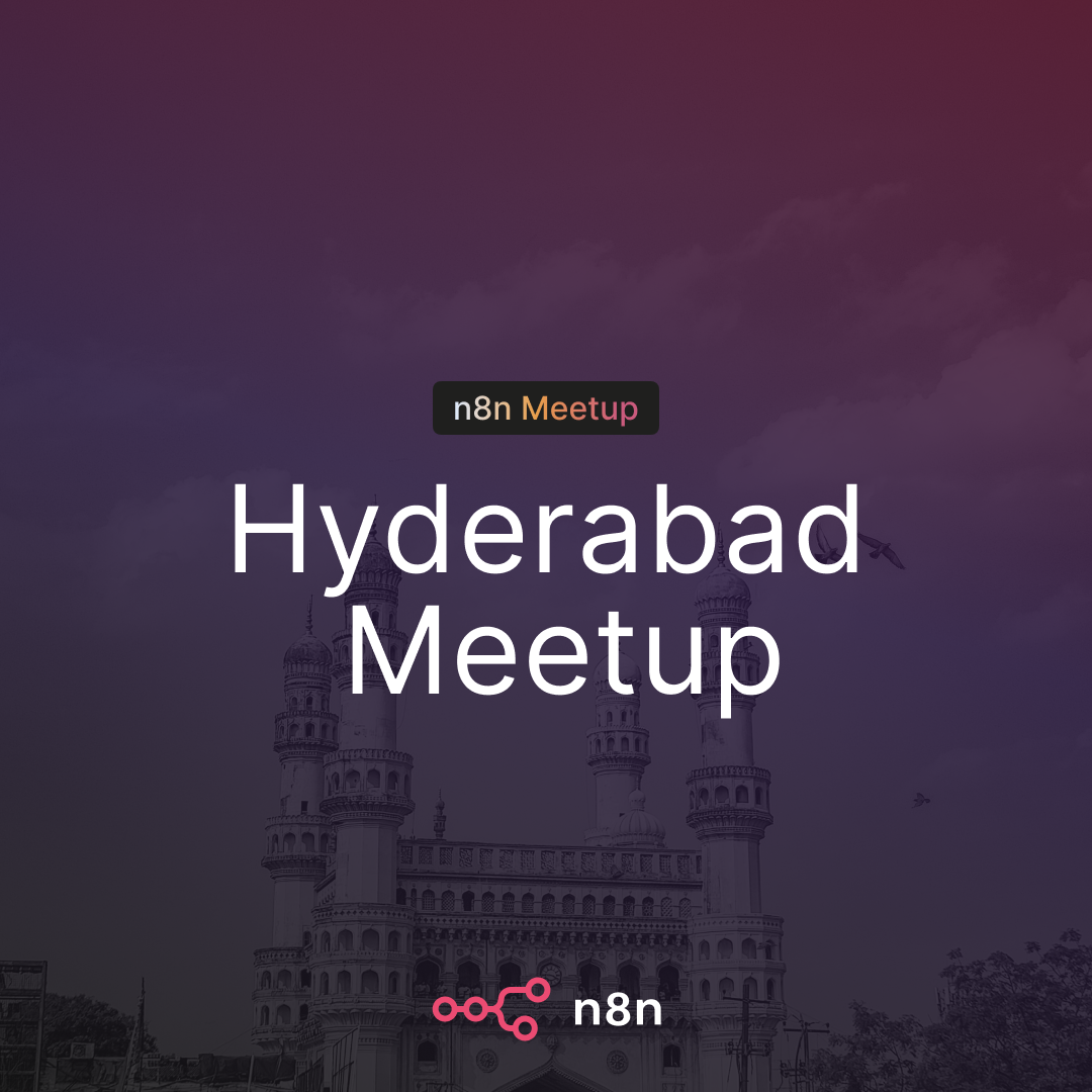 n8n Meetup Hyderabad