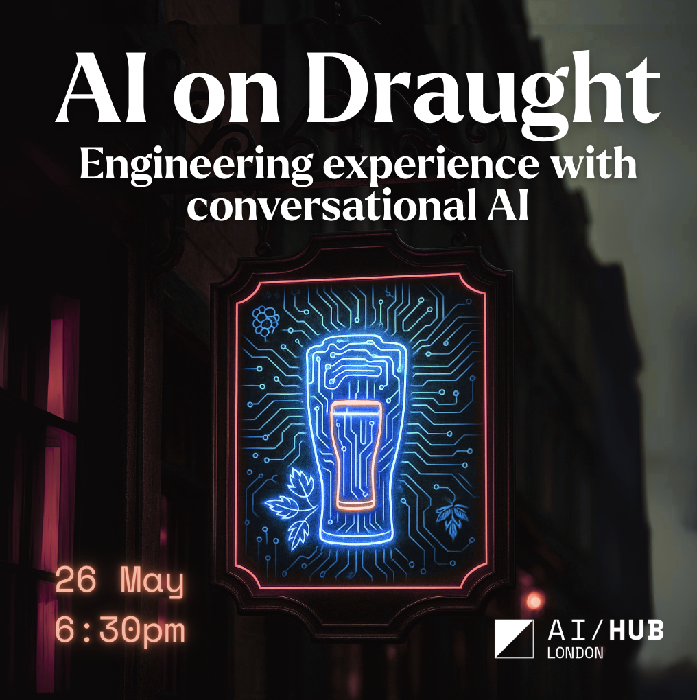 AI on Draught: Engineering experience with conversational AI