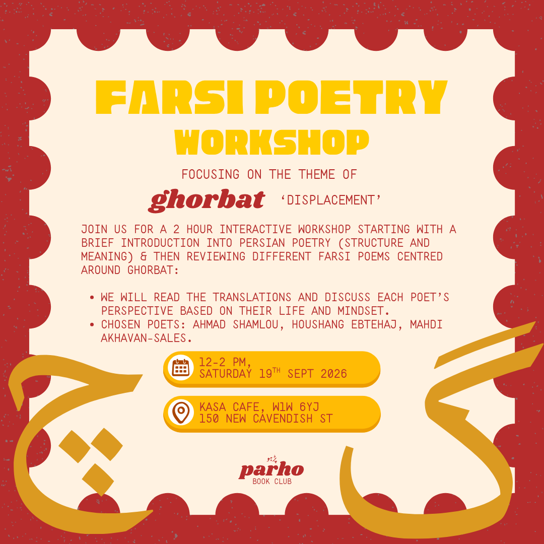 Farsi Poetry Workshop: focused on 'Ghorbat'
