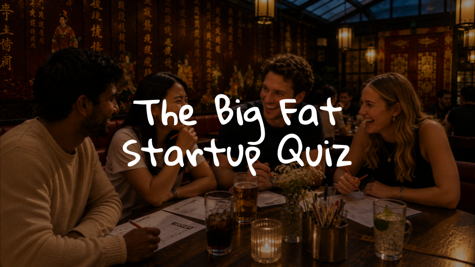 Cover art for #Lychee Social #2 - The Big Fat Startup Quiz & London Startup Drinks — London, United Kingdom
