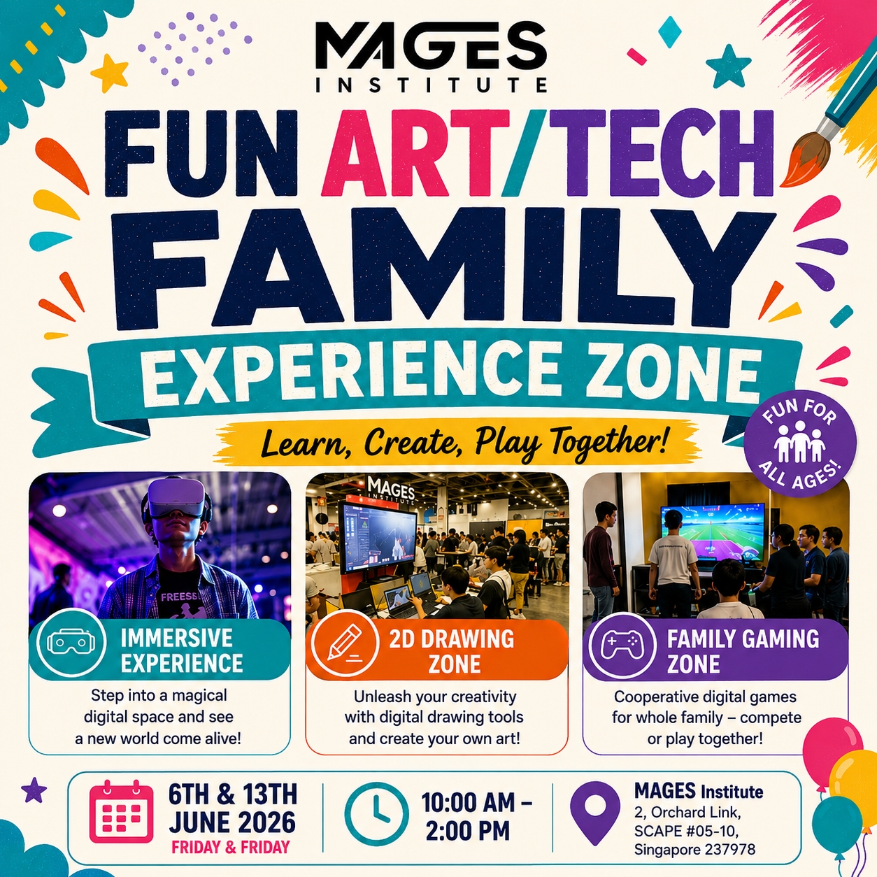 Fun ART/TECH Family Experience Zone