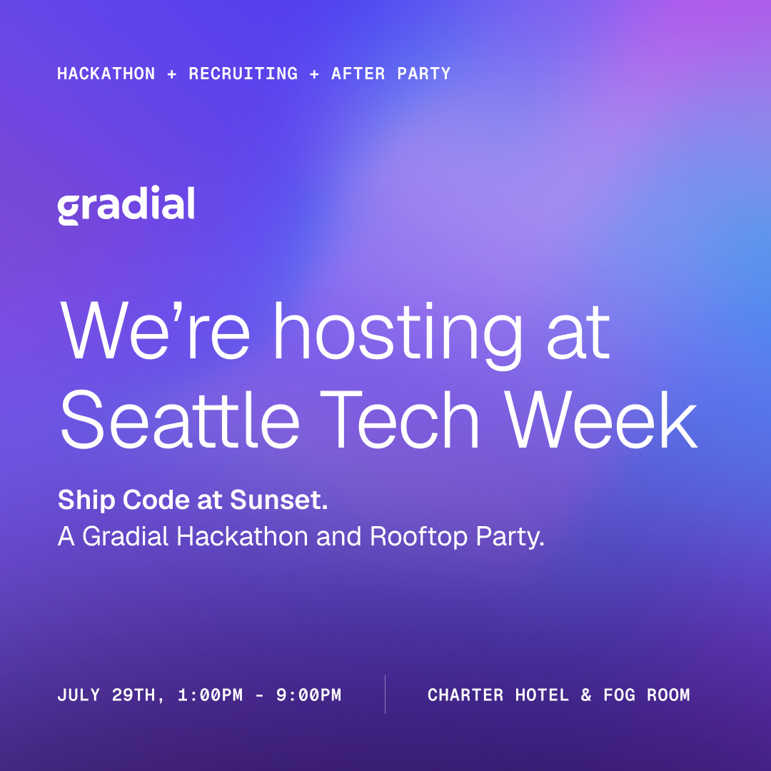Ship Code at Sunset: A Gradial hackathon & After Party