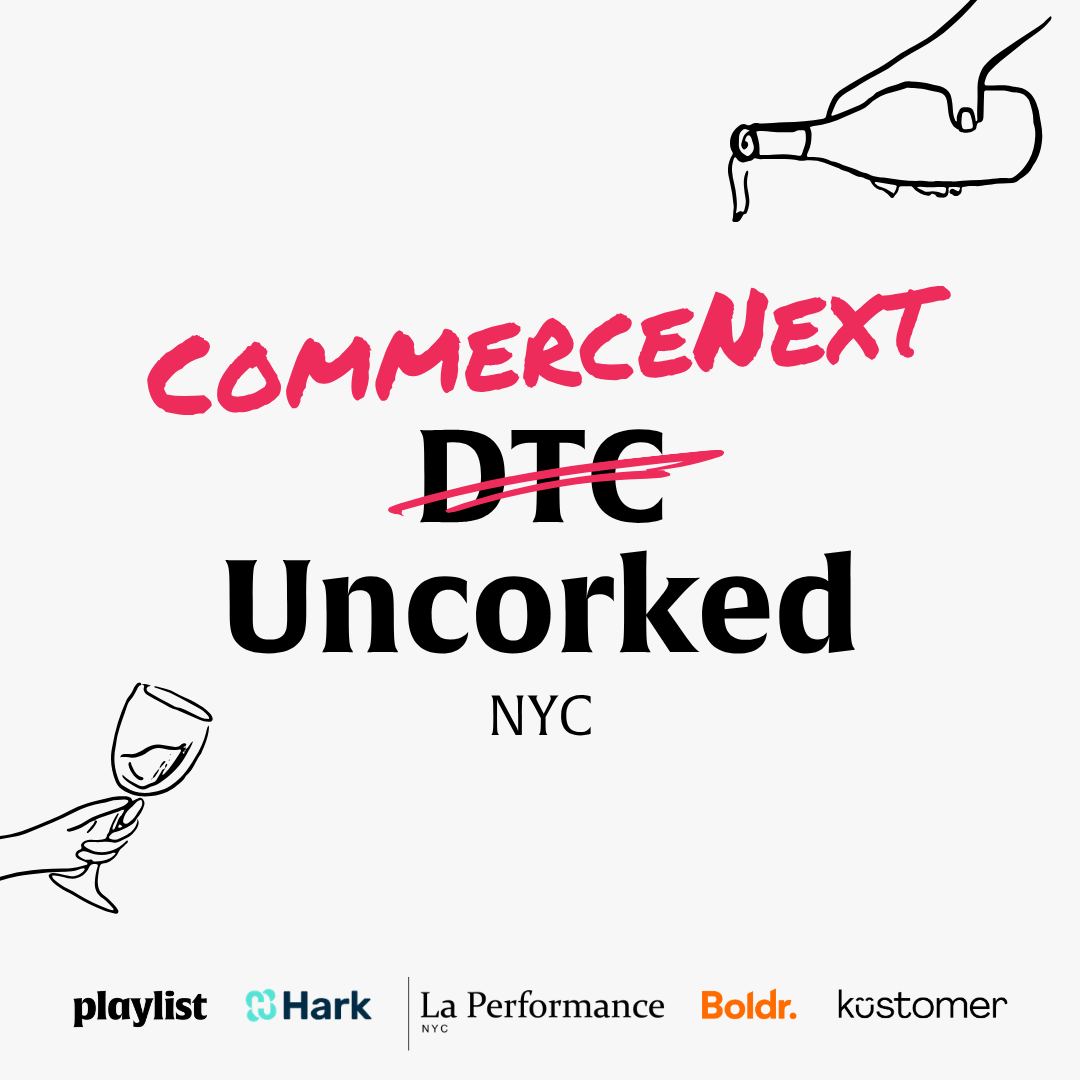 Cover art for #CommerceNext Uncorked NYC — New York, NY