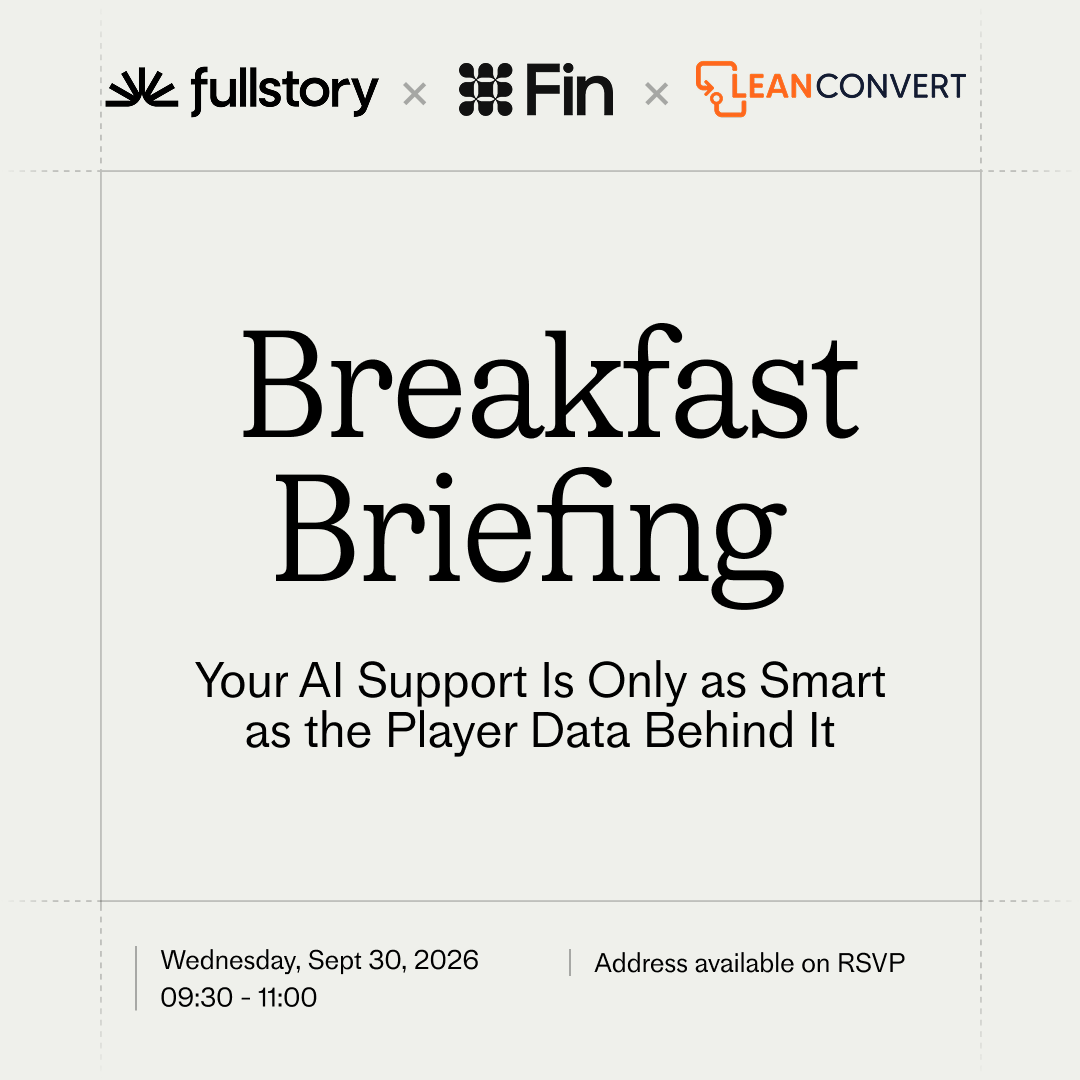 Petit-déjeuner avec Fullstory, Fin et LeanConvert