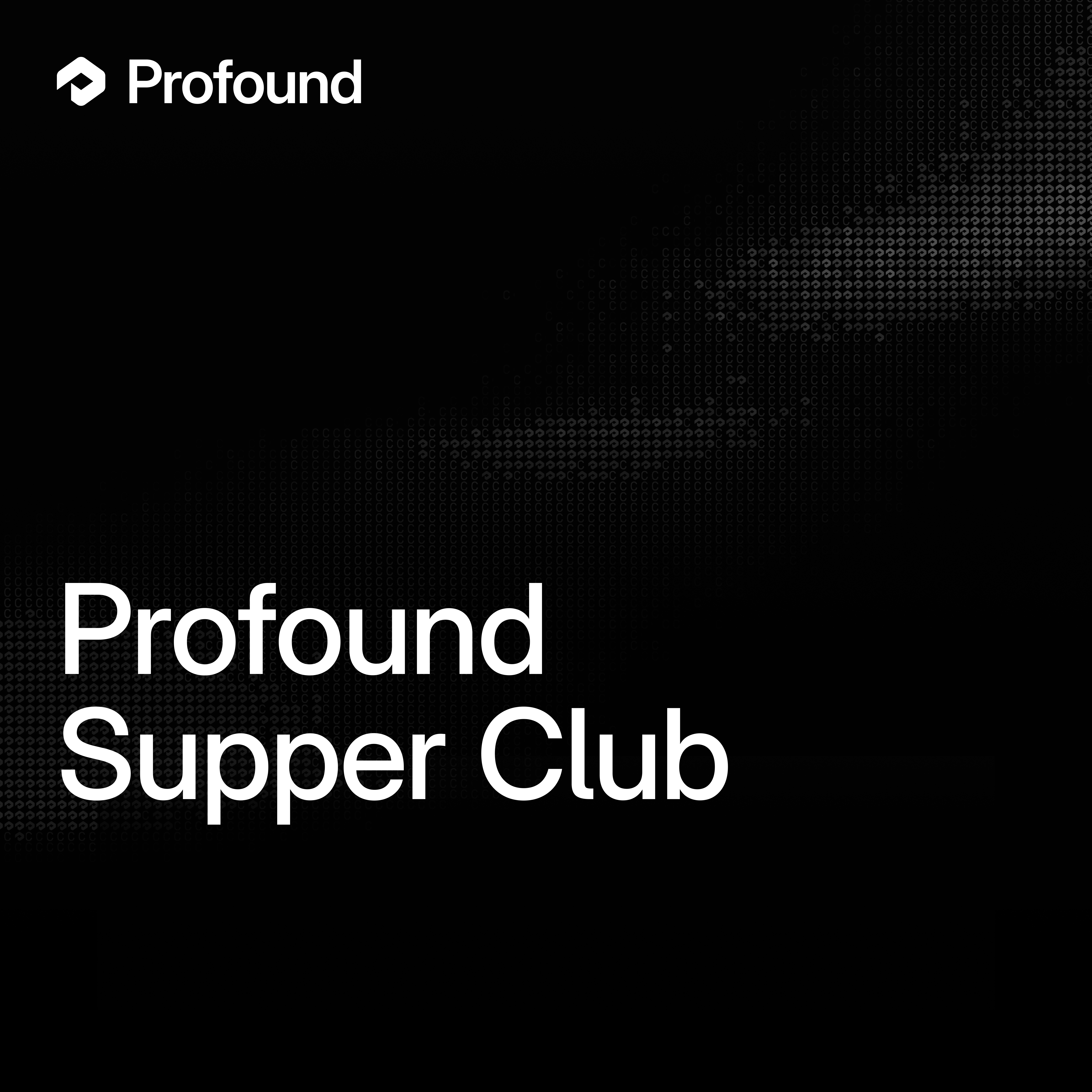 Profound Supper Club: Londyn