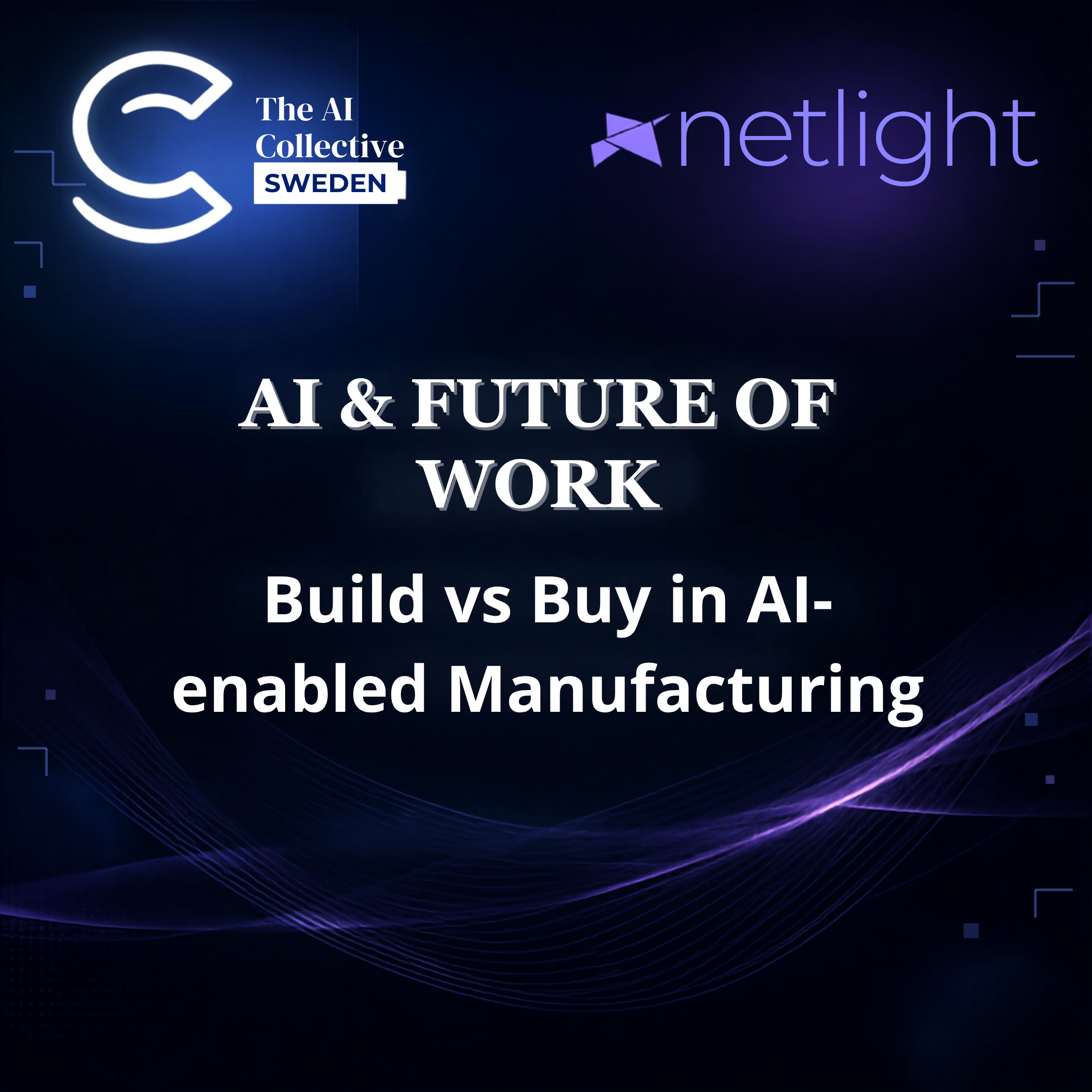 AI and the Future of Work (w/ The AI Collective & netlight)