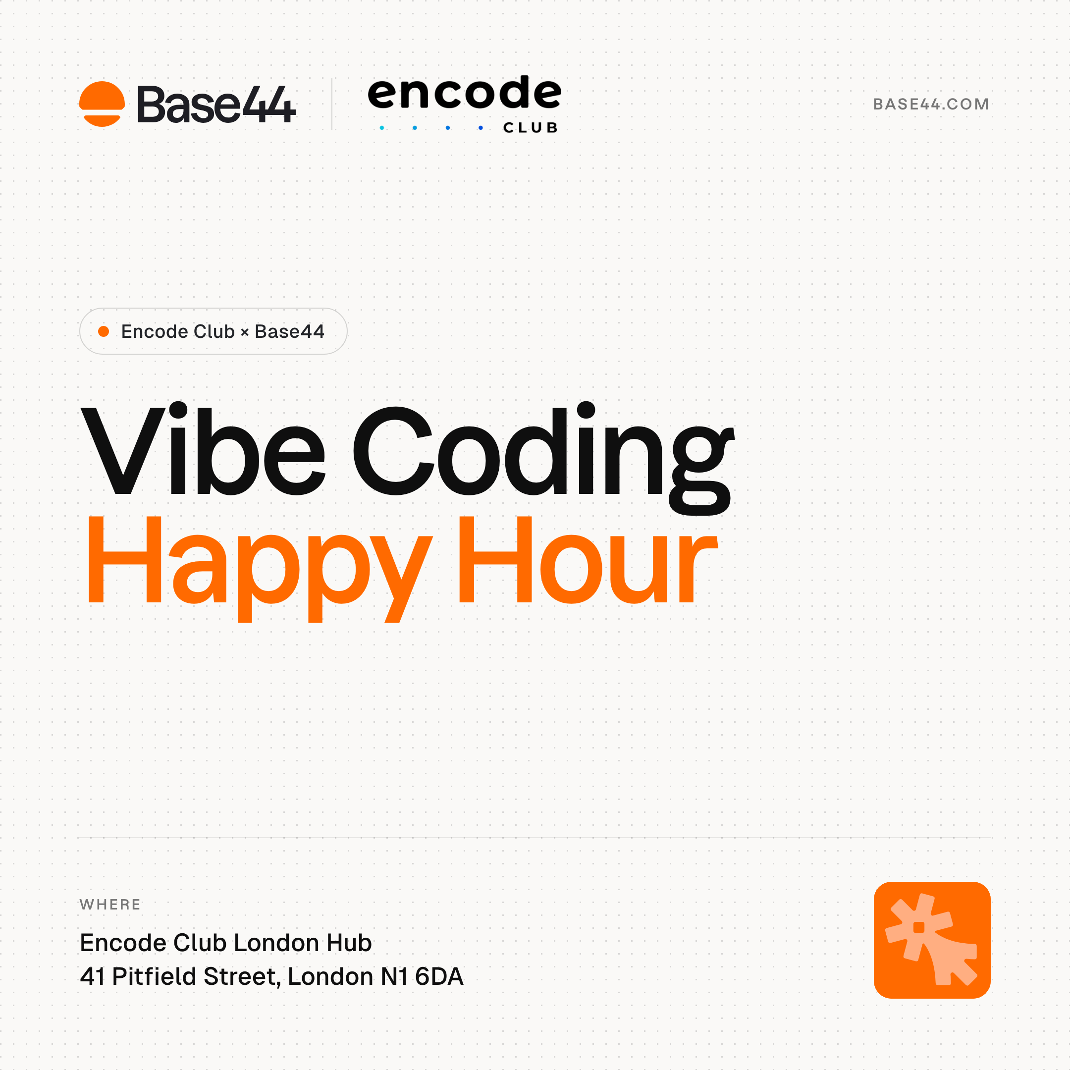 Vibe Coding Happy Hour: Base44 x Encode