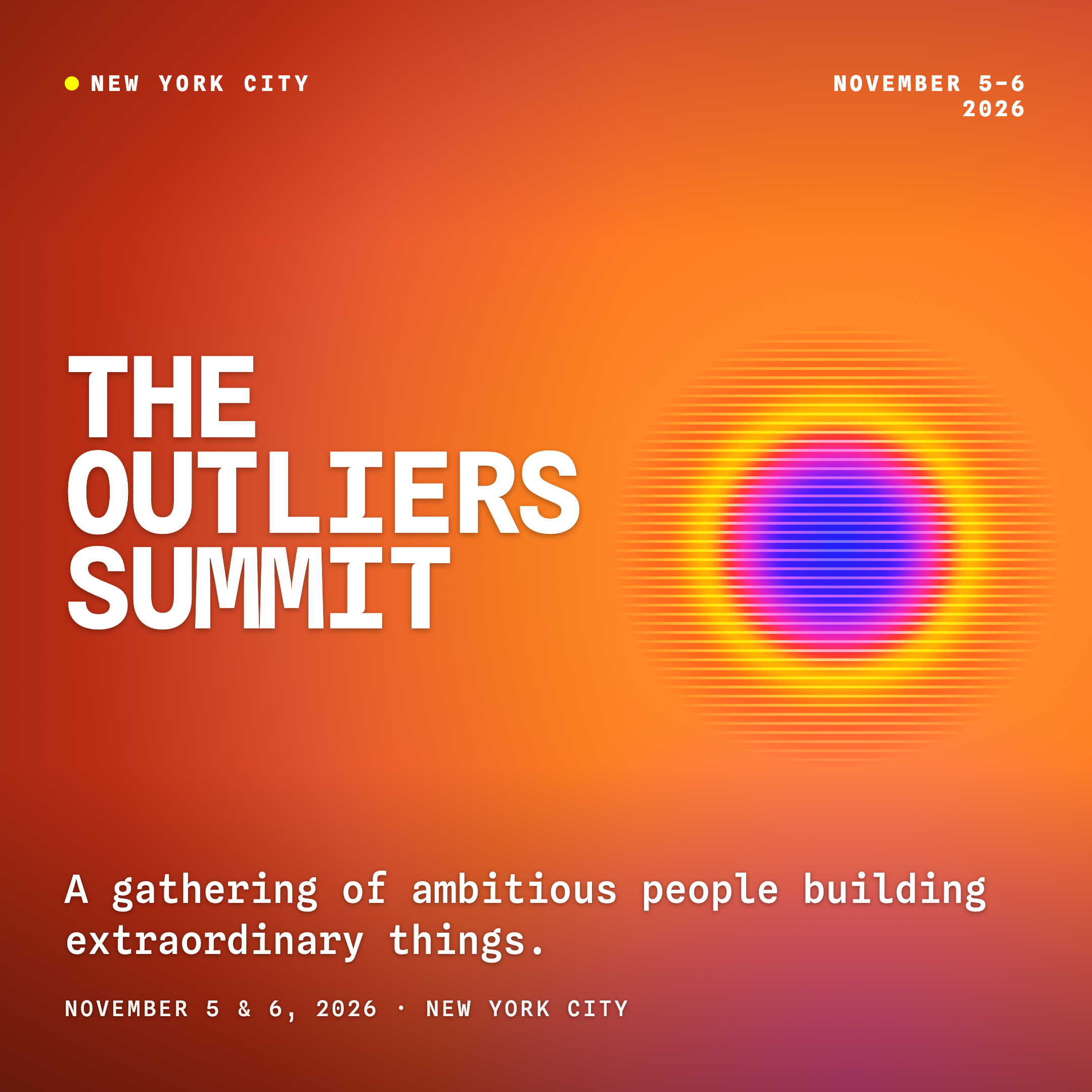 The Outliers Summit (Nov 5 & 6)