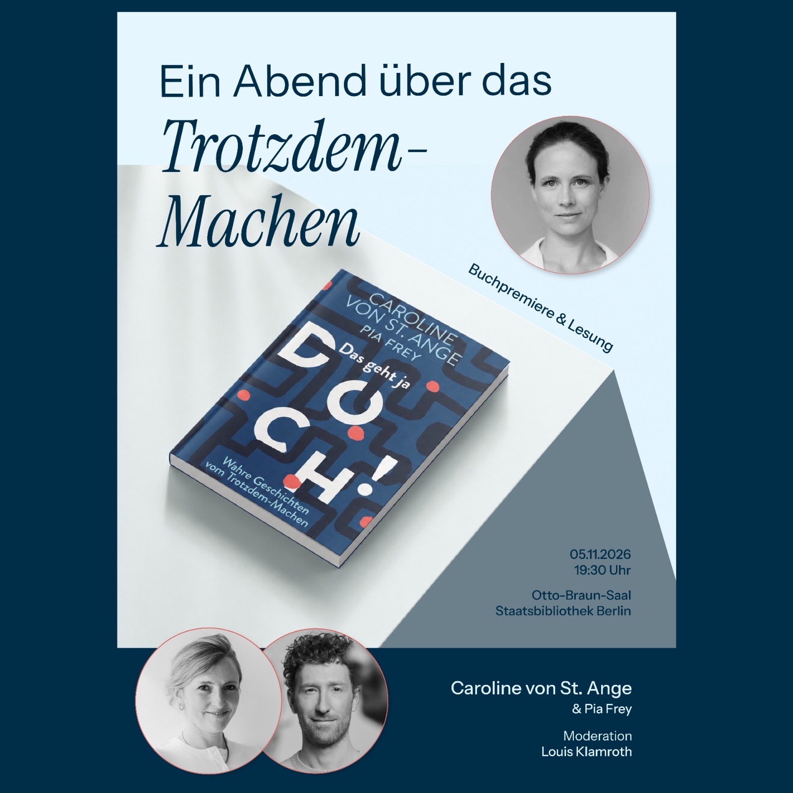 Buch- Premiere "Das Geht Ja DOCH" von Caroline von St. Ange & Pia Frey