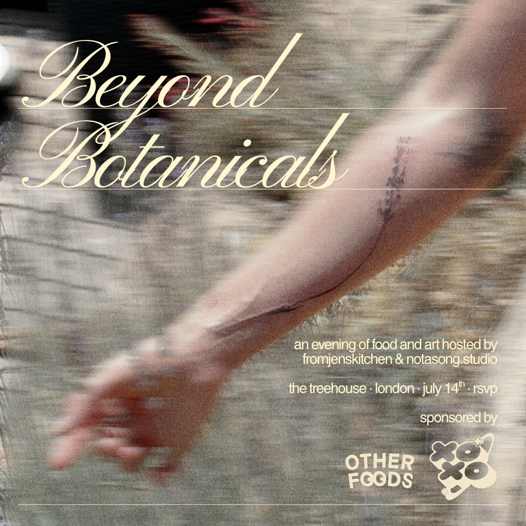Beyond Botanicals: An Evening of Food & Art