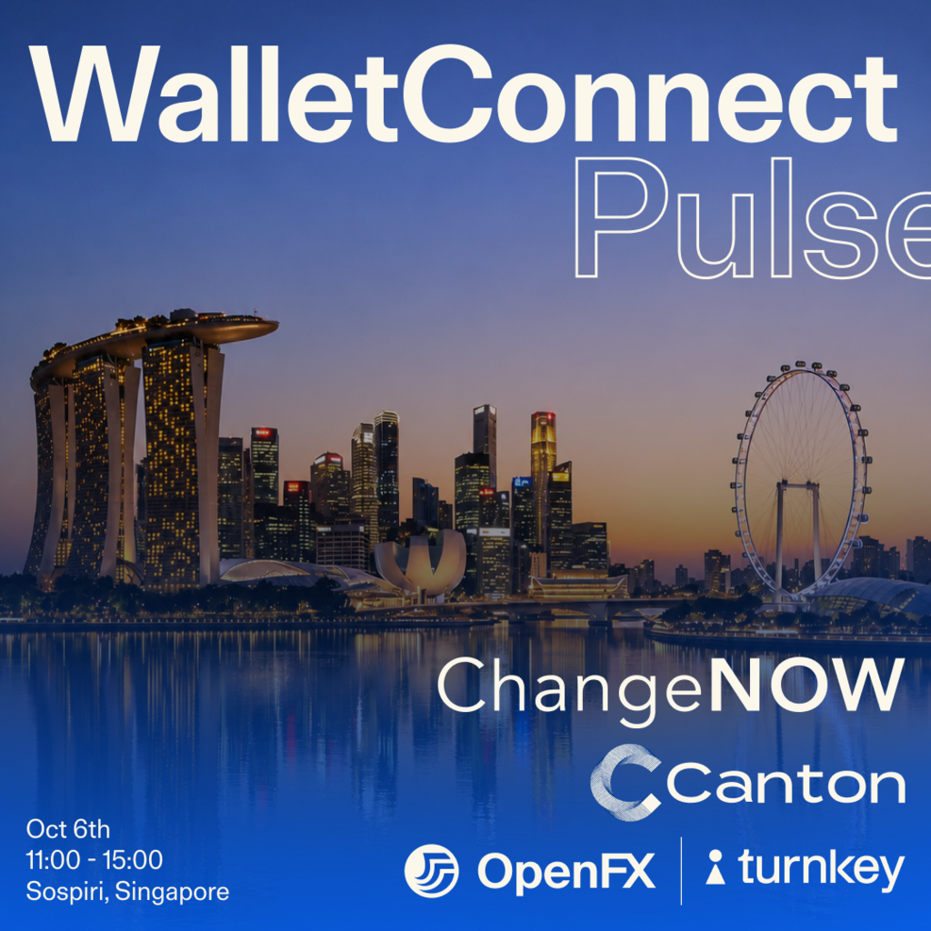WalletConnect Pulse at Token 2049 w/ ChangeNOW, Canton, Turnkey & OpenFX