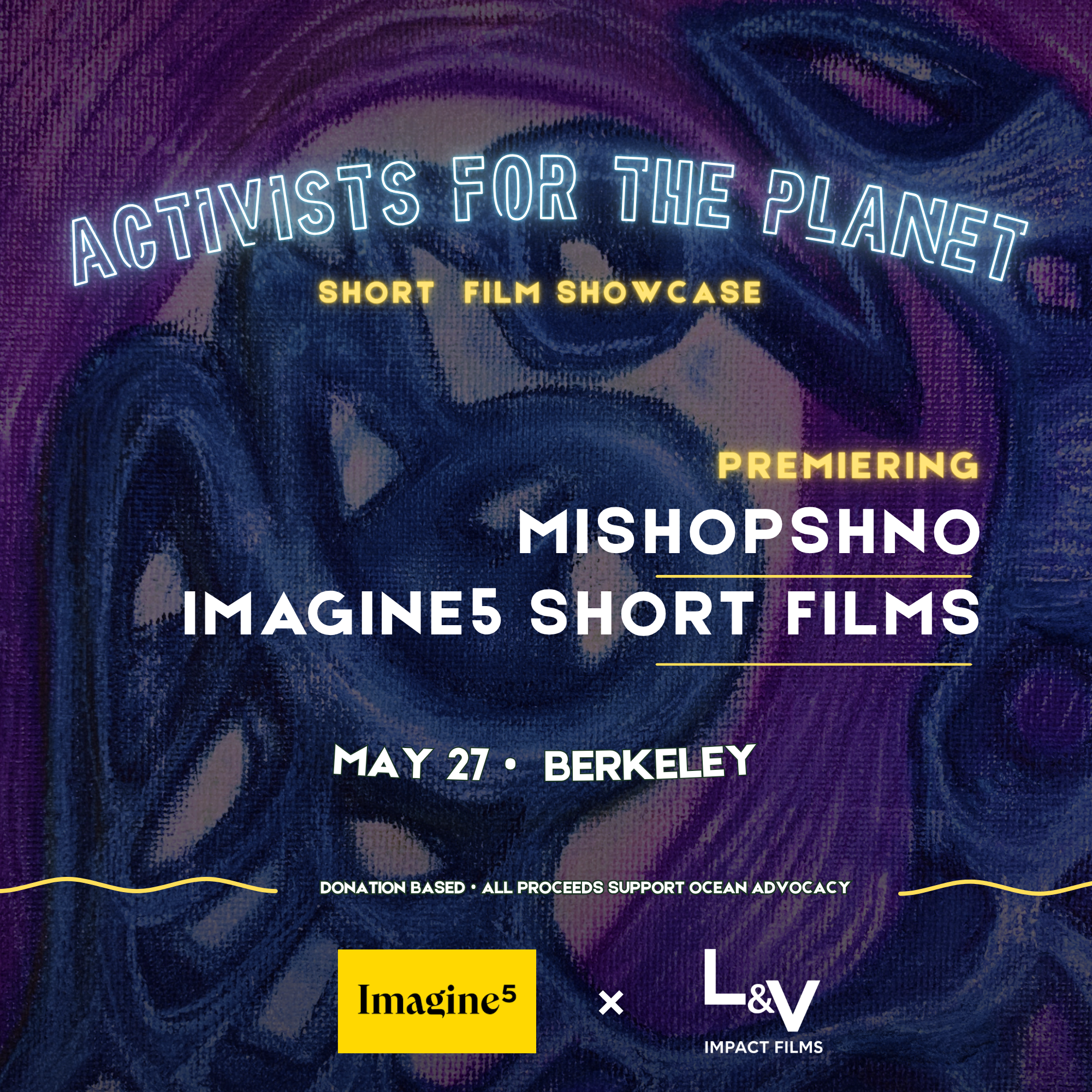 Cover art for #Activists for the Planet Short Film Showcase — Sports Basement Berkeley