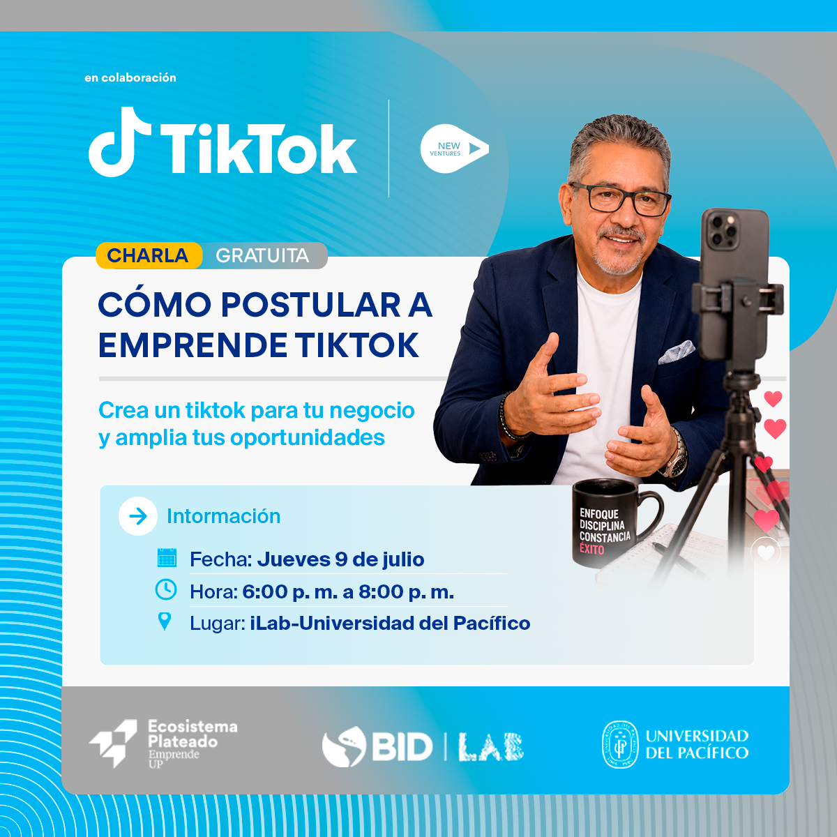 Charla gratuita: Conoce sobre Emprende en Tiktok