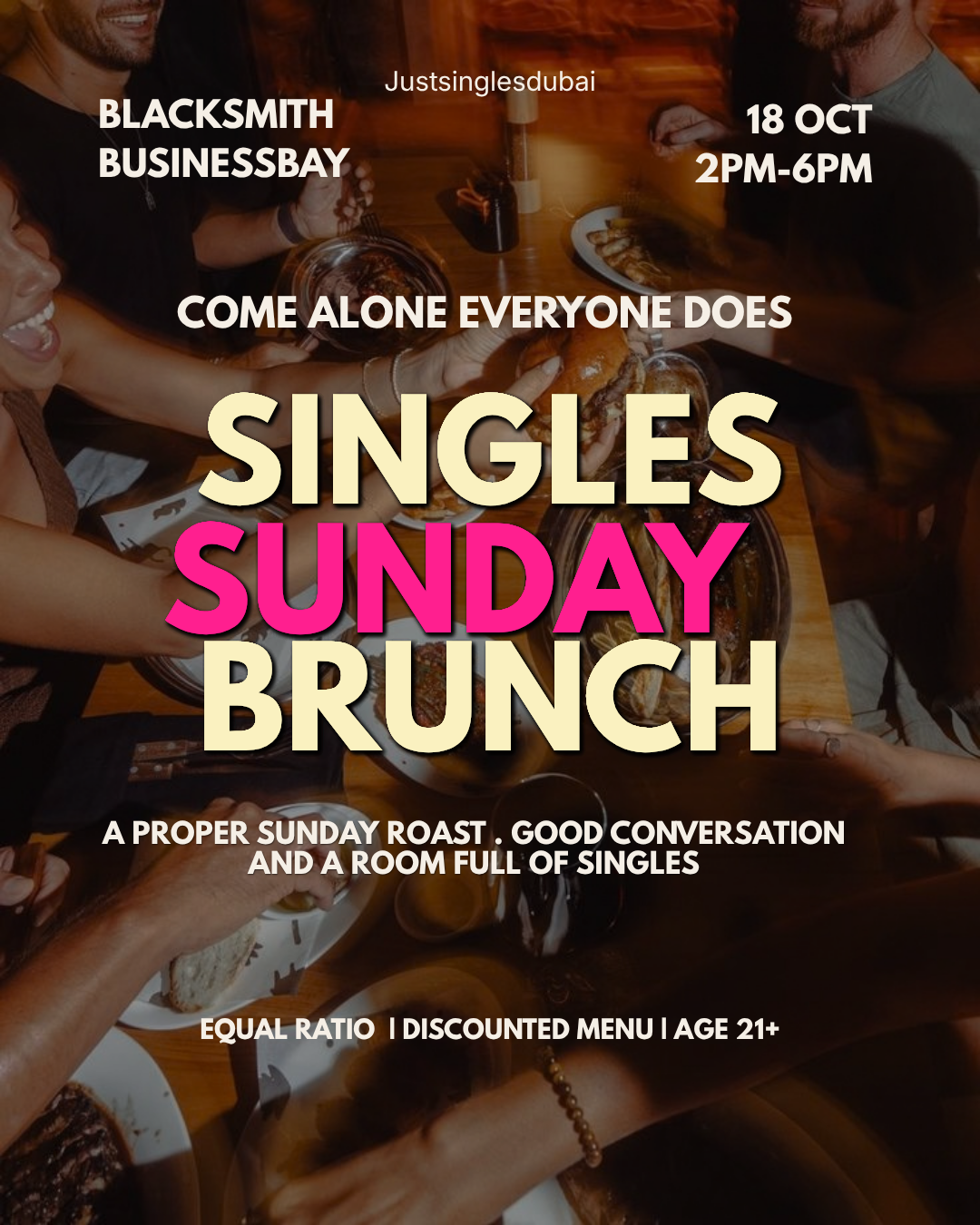 SINGLES SUNDAY ROAST | THE BLACKSMITH BUSINESS BAY — Just Singles Dubai event