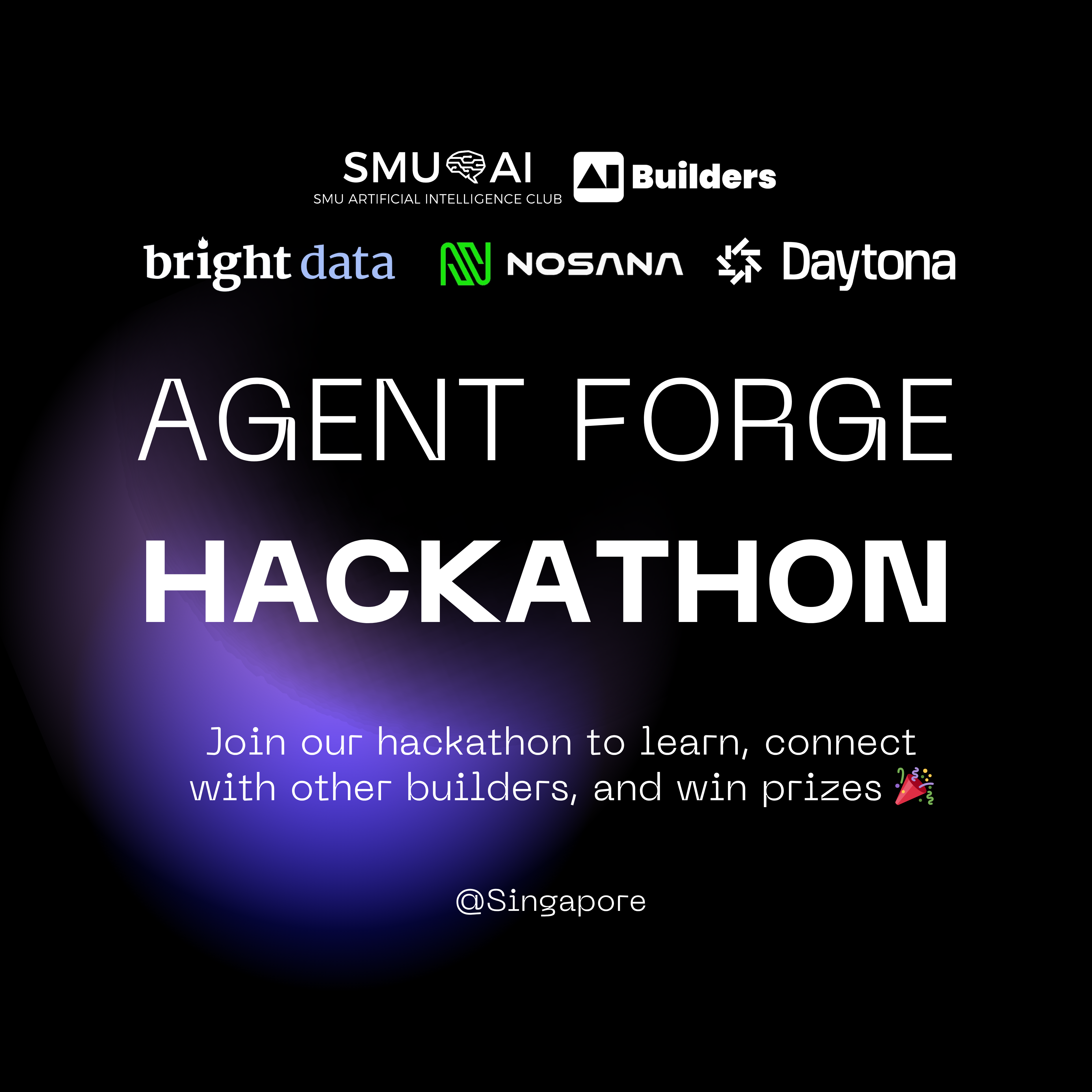 Cover art for #Agent Forge AI Hackathon: Super AI Edition — Singapore Management University