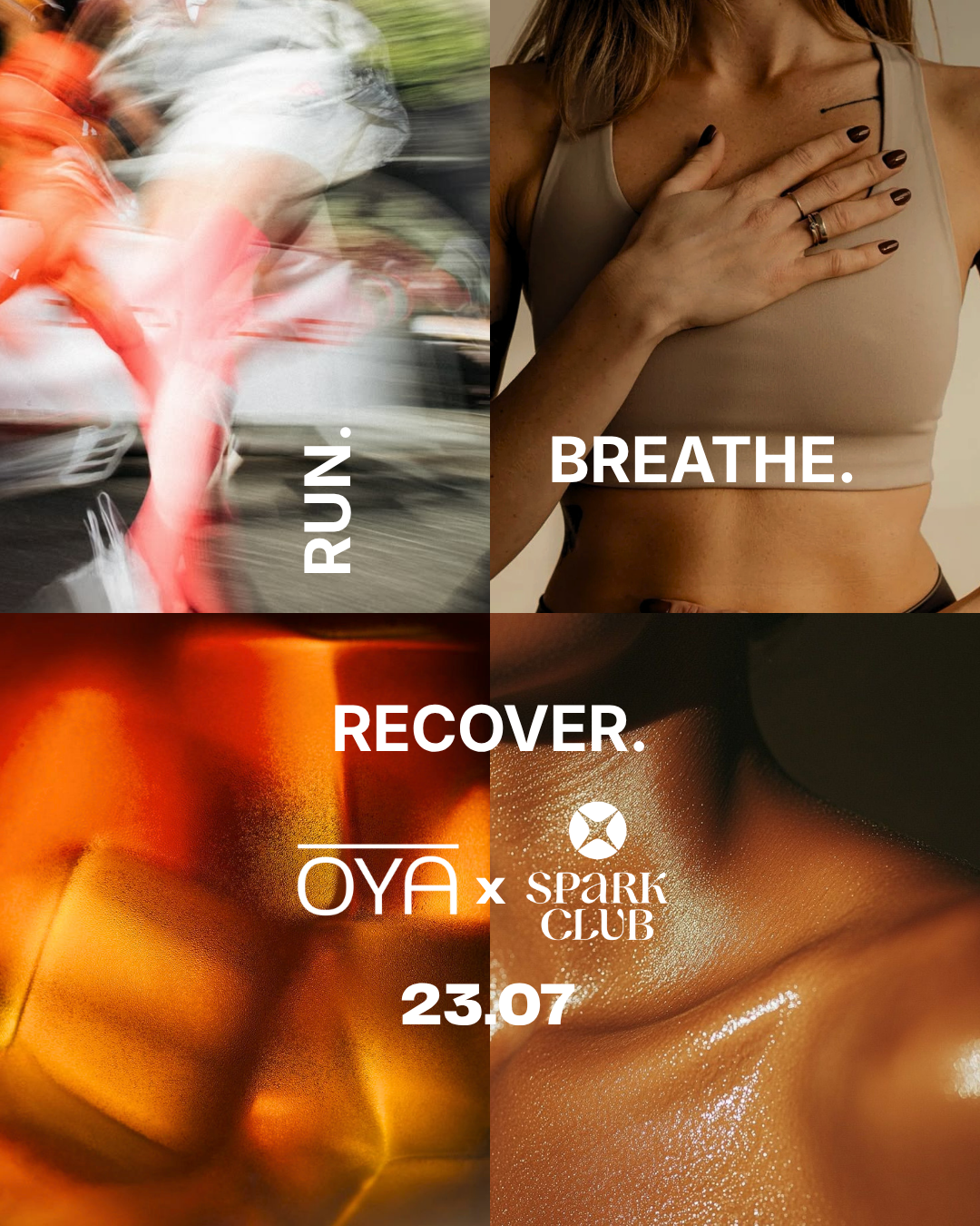 OYA x SPARK CLUB | Run. Breathe. Recover.