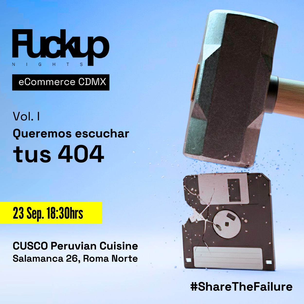 Fuckup Nights eCommerce CDMX Vol. I: Queremos escuchar tus 404 💩🛒