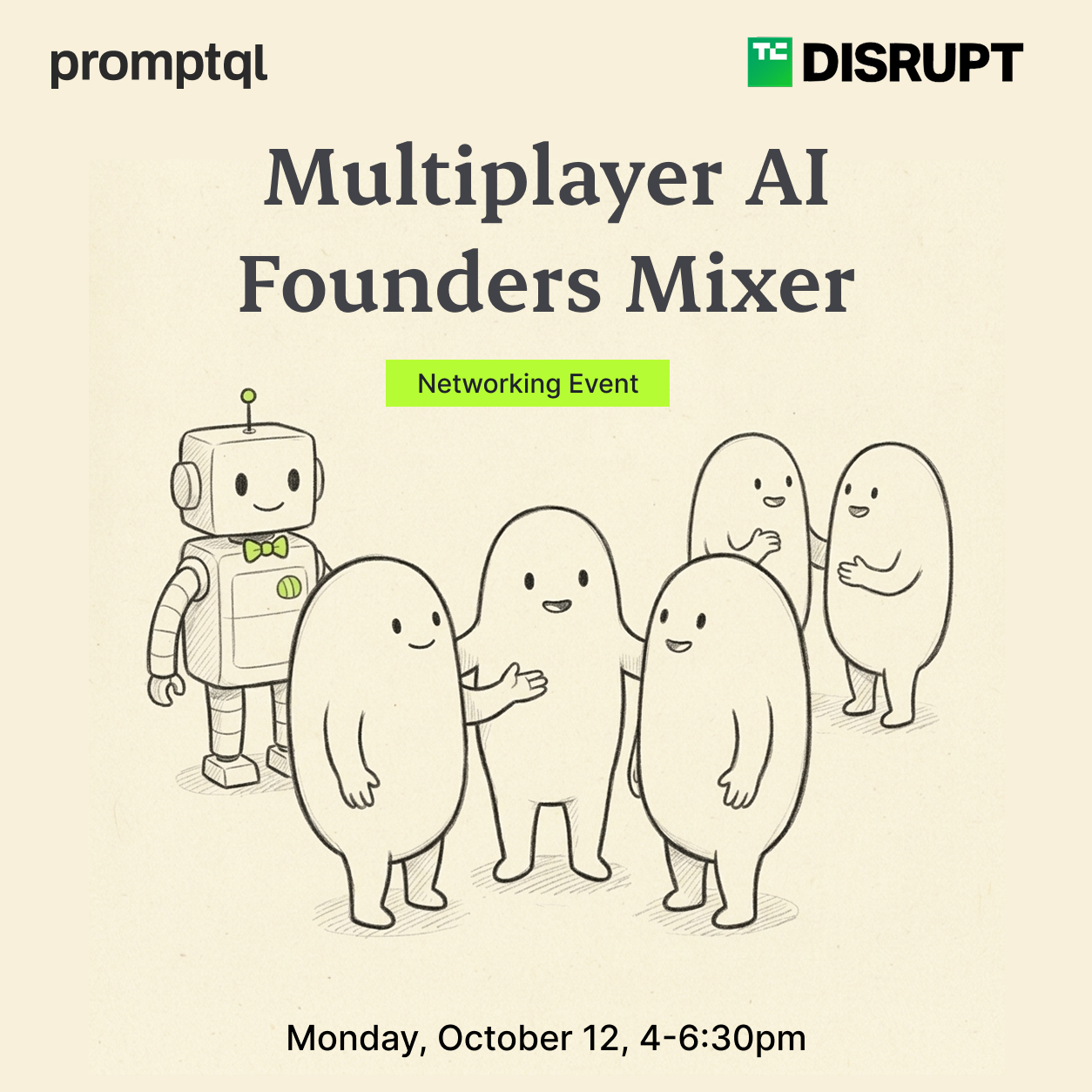 TechCrunch Disrupt: Multiplayer AI for Founders Mixer