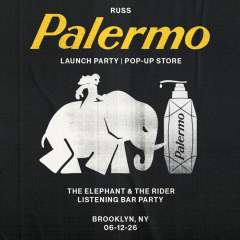 Cover art for #RUSS – Palermo Launch Party | Pop-Up Store + The Elephant & The Rider Listening Party – SESSION 02 — Public Records