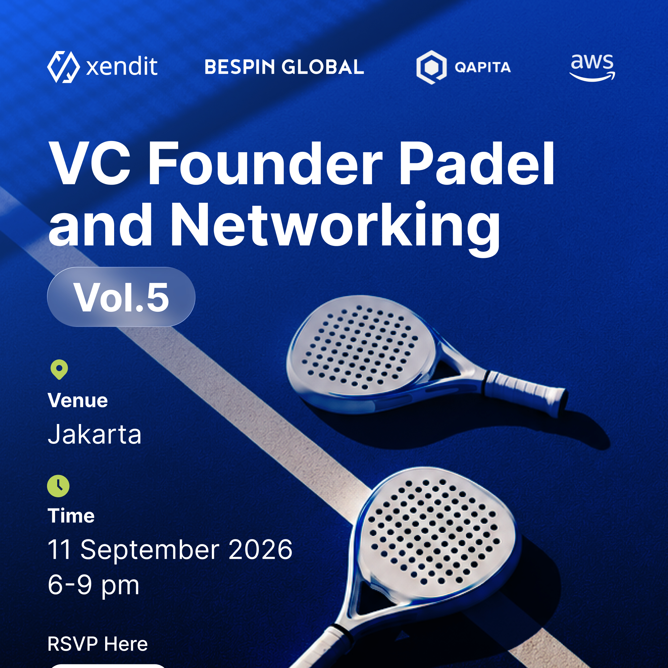 Founders & VCs' Padel & Networking Vol 5