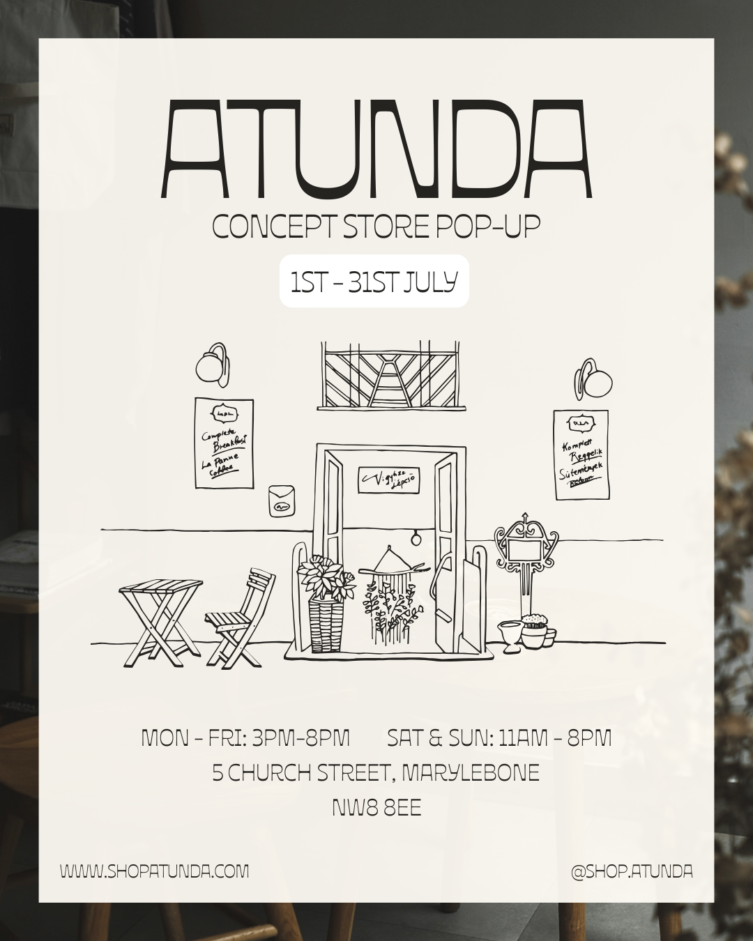 Atunda - July Concept Store Pop-Up