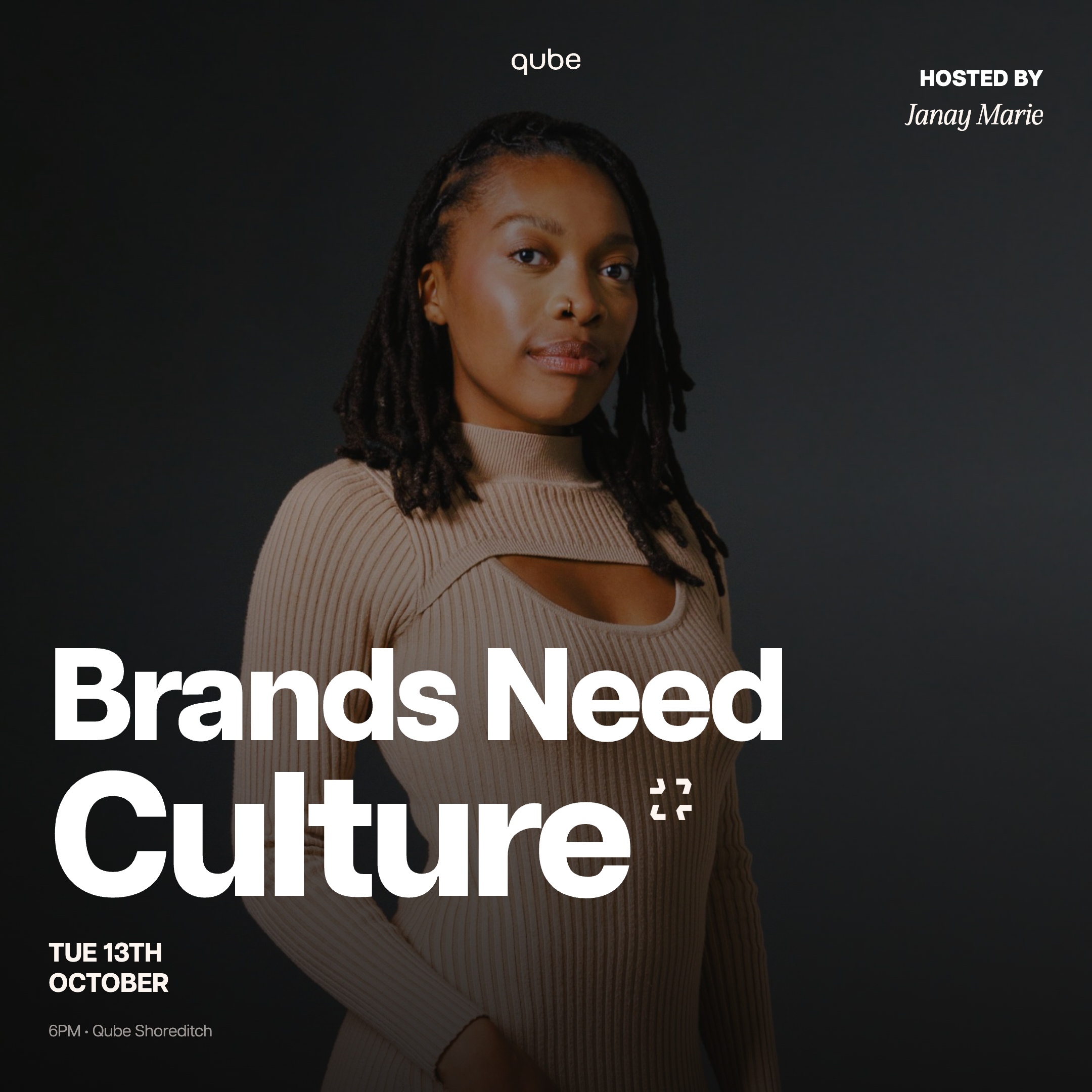 Brands Don't Need a Campaign, They Need Culture hosted by Janay Marie @ Tallawah Agency