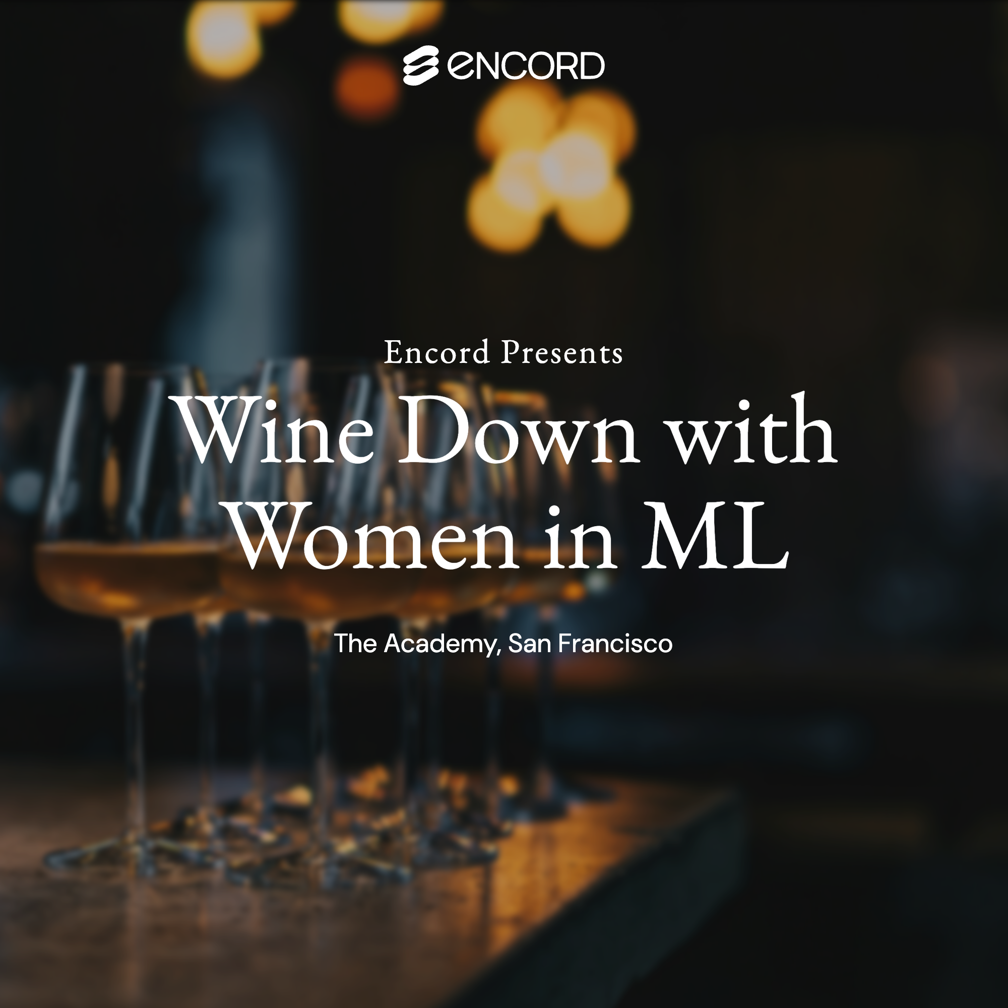 Wine Down with Women in ML - Encord