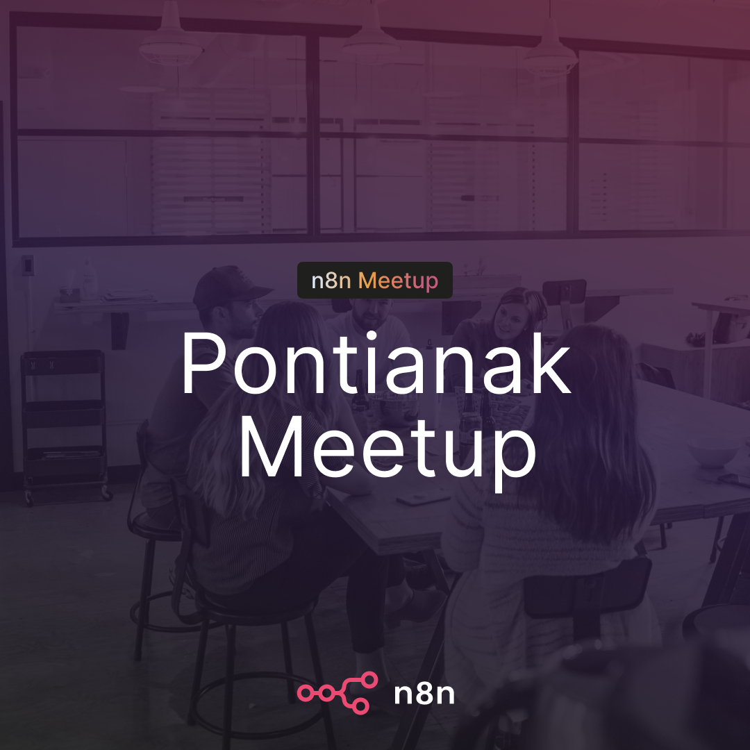 n8n Indonesia - Encuentro en Pontianak