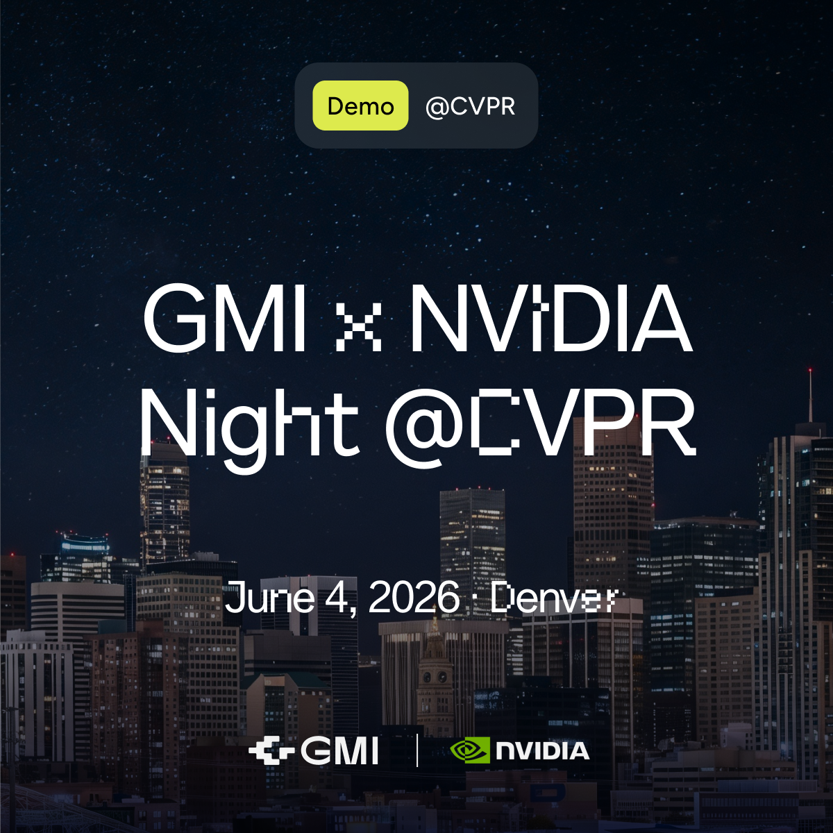 GMI x NVIDIA Night @CVPR