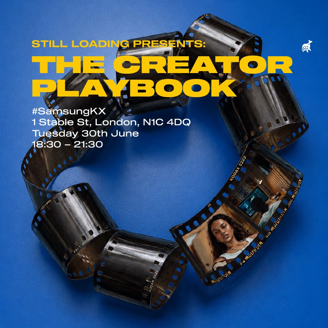 Cover art for #STILL LOADING PRESENTS: The Creator Playbook — Samsung KX