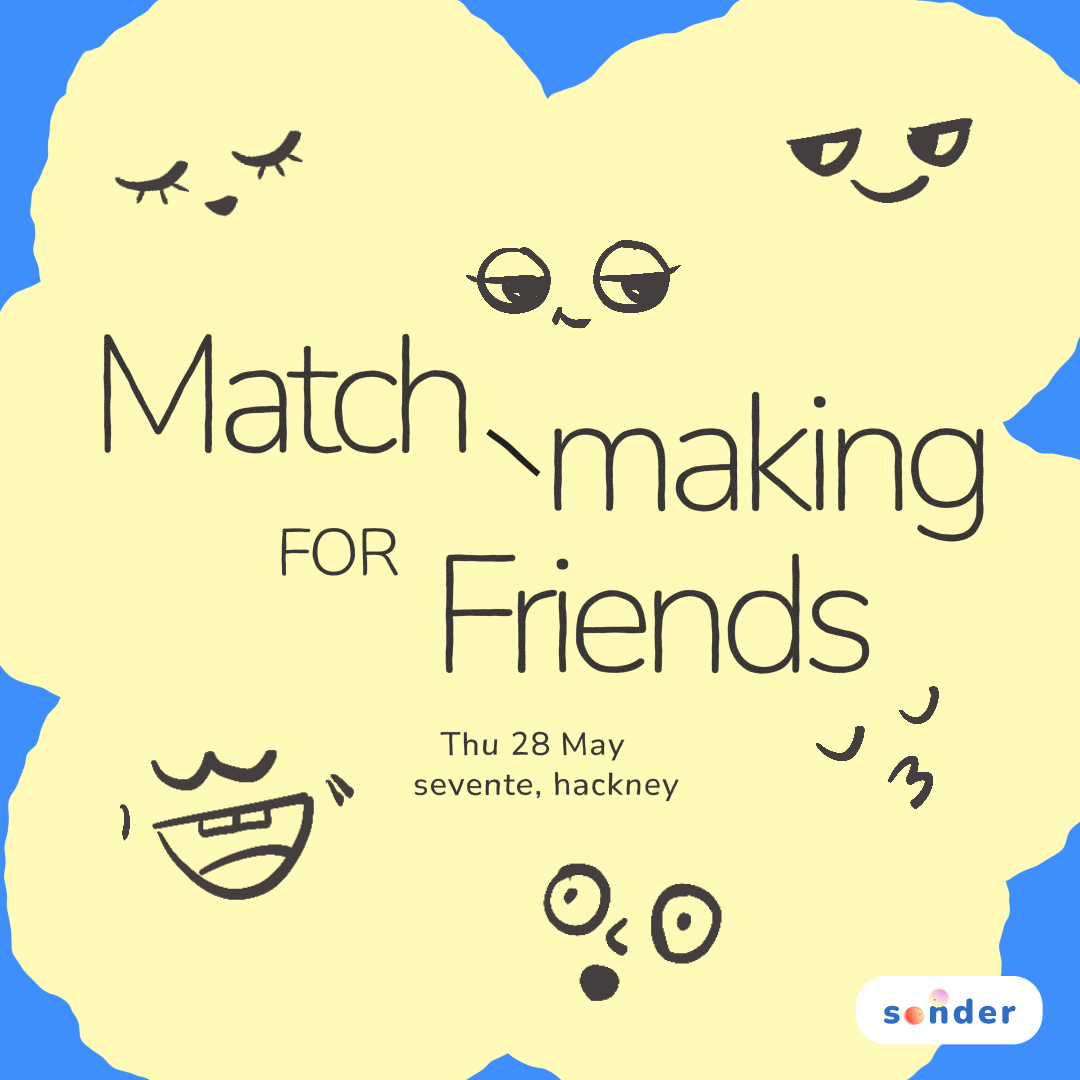 Matchmaking for Friends