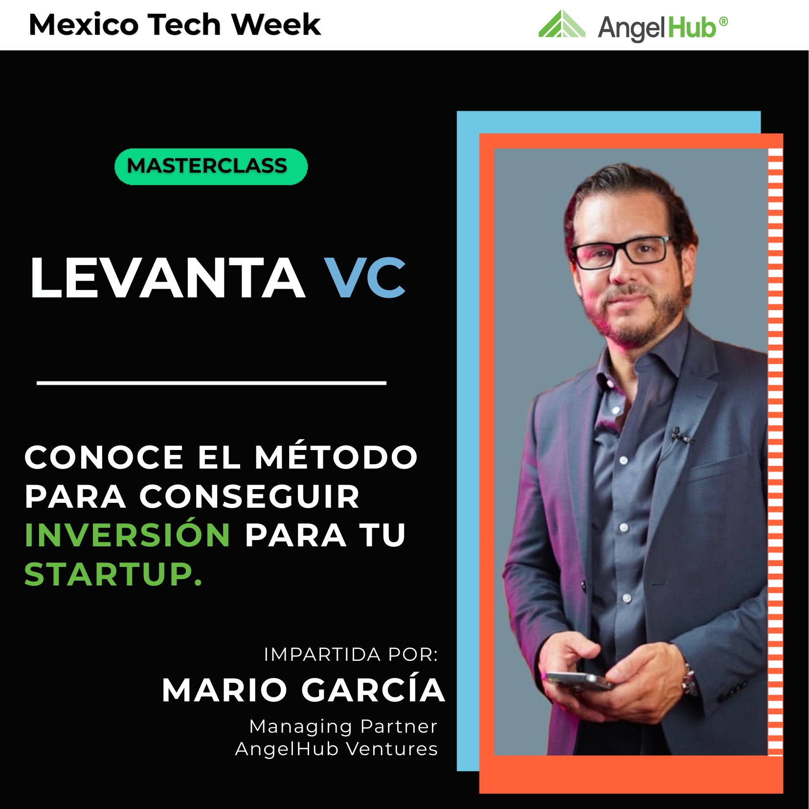 LEVANTA VC: CONOCE EL MÉTODO PARA CONSEGUIR INVERSIÓN PARA TU STARTUP
