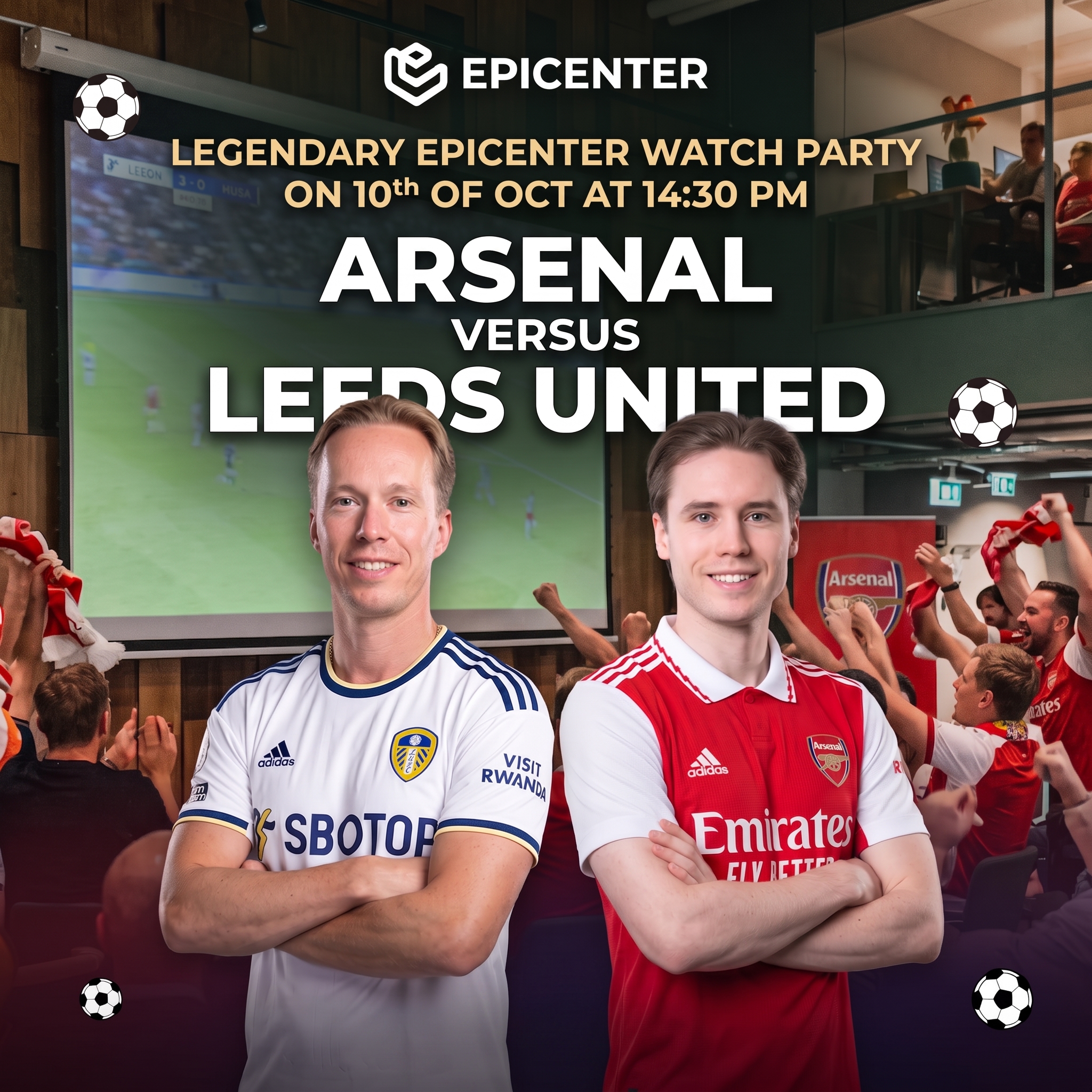Epicenter Member Football Watch Party | Helsinki