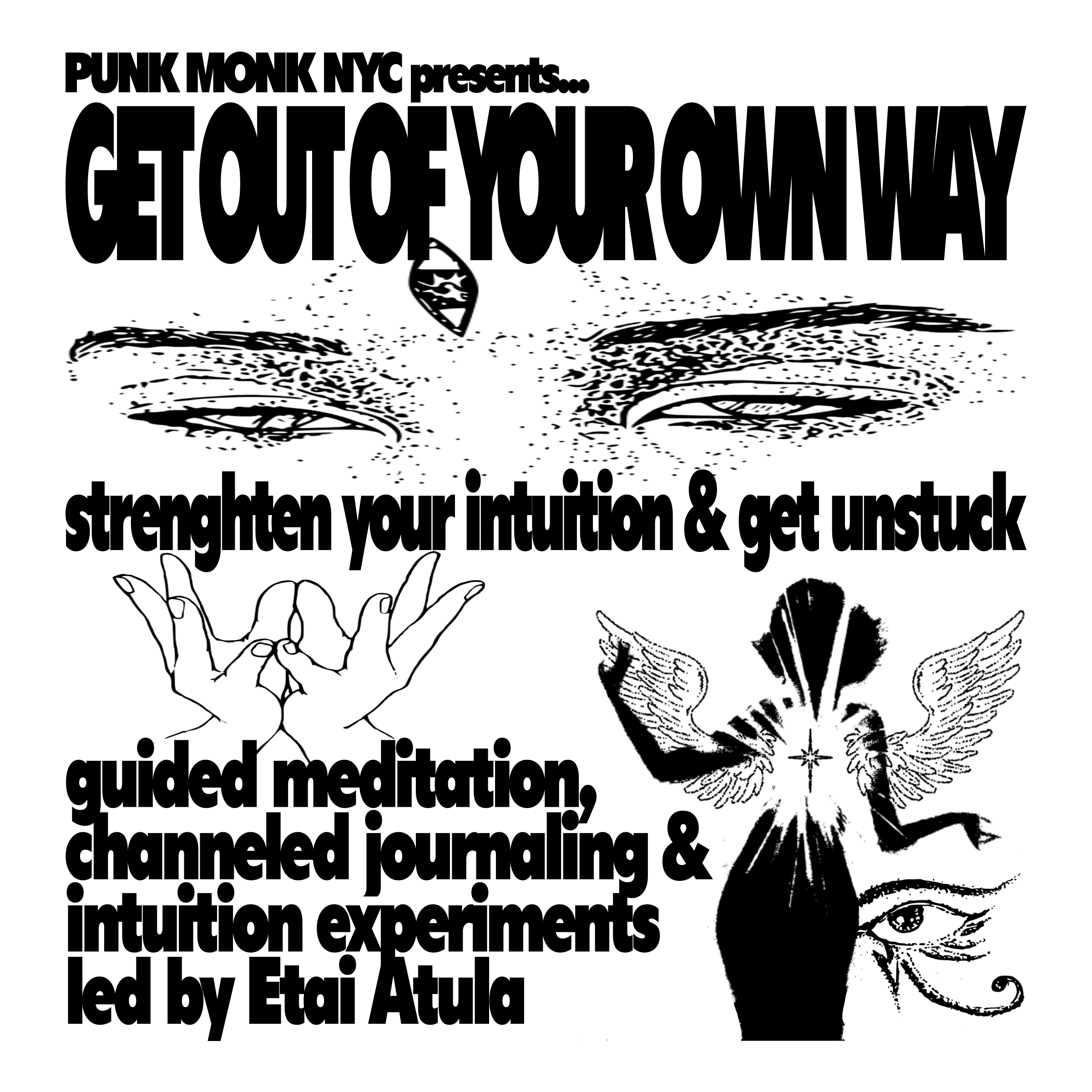 Get Out of Your Own Way: Strengthen Your Intuition & Get Unstuck