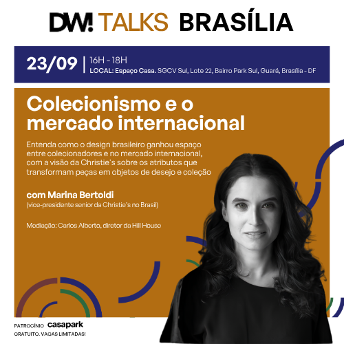DW! TALKS BRASÍLIA 23/09 | Colecionismo e o Mercado Internacional com Marina Bertoldi